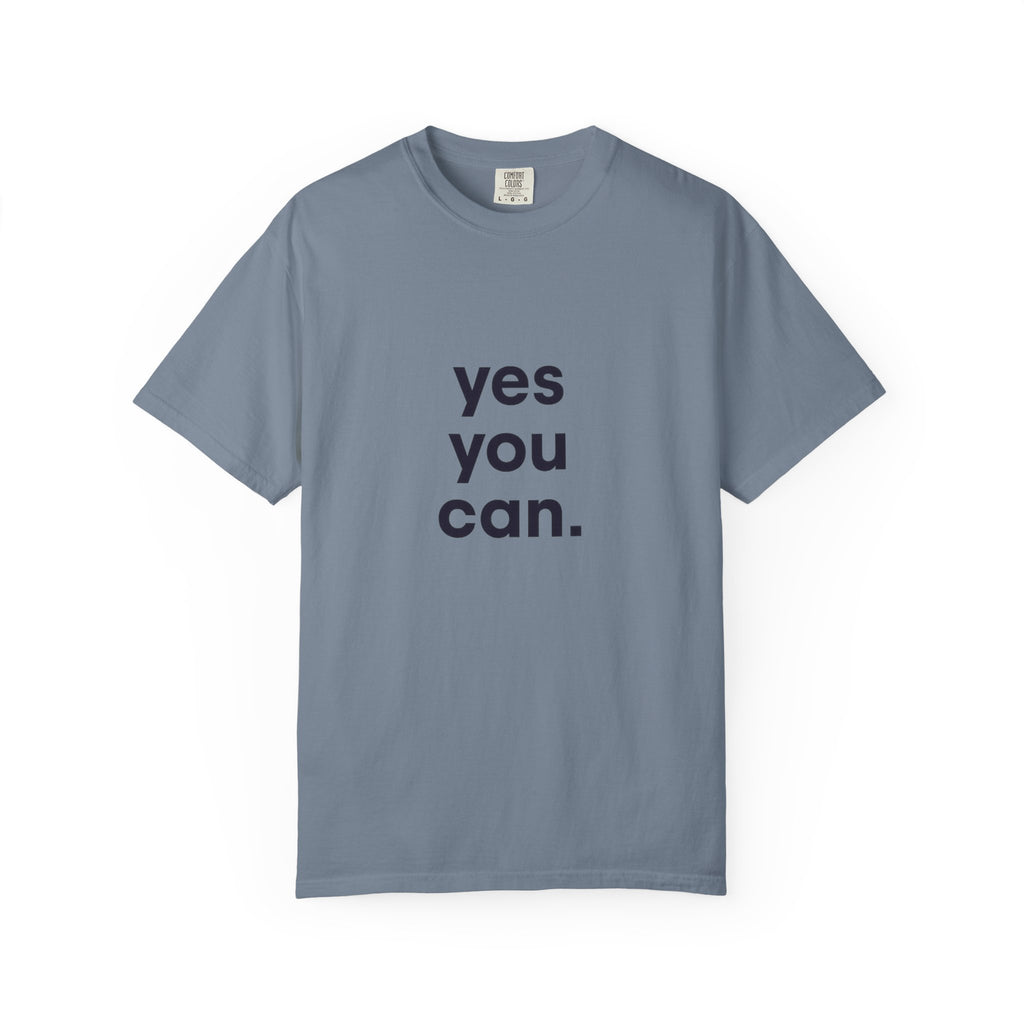 Yes You Can T-Shirt — Minimal Motivational Tee