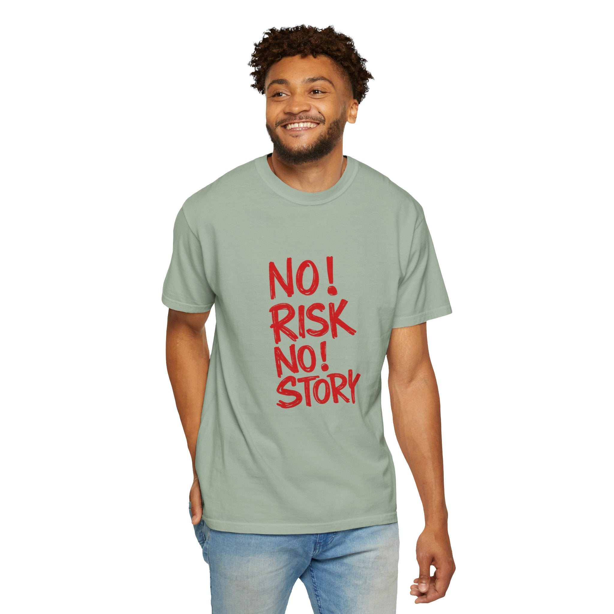 No Risk No Story T-Shirt — Motivational Graphic Tee