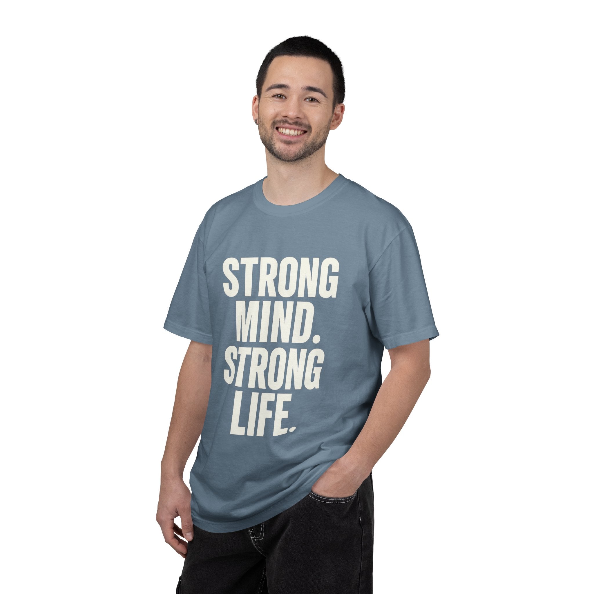 Strong Mind Strong Life Tee — Motivational Graphic T-Shirt