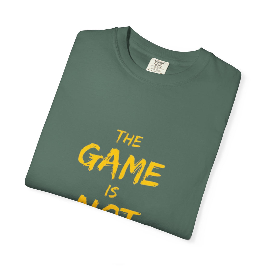 T-Shirt — “The Game Is Not Over” Motivational Graphic Tee