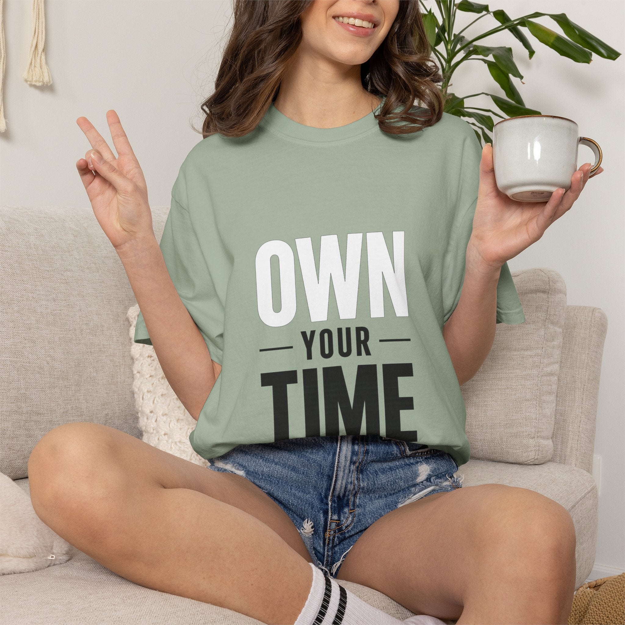 Own Your Time T-Shirt — Motivational Graphic Tee