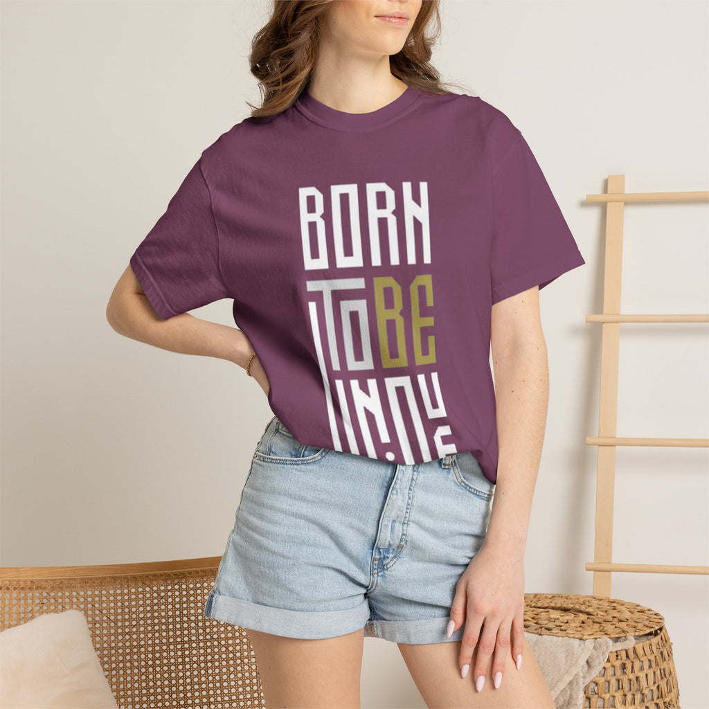 T-Shirt — "Born To Be Untile" Bold Vertical Typography Tee