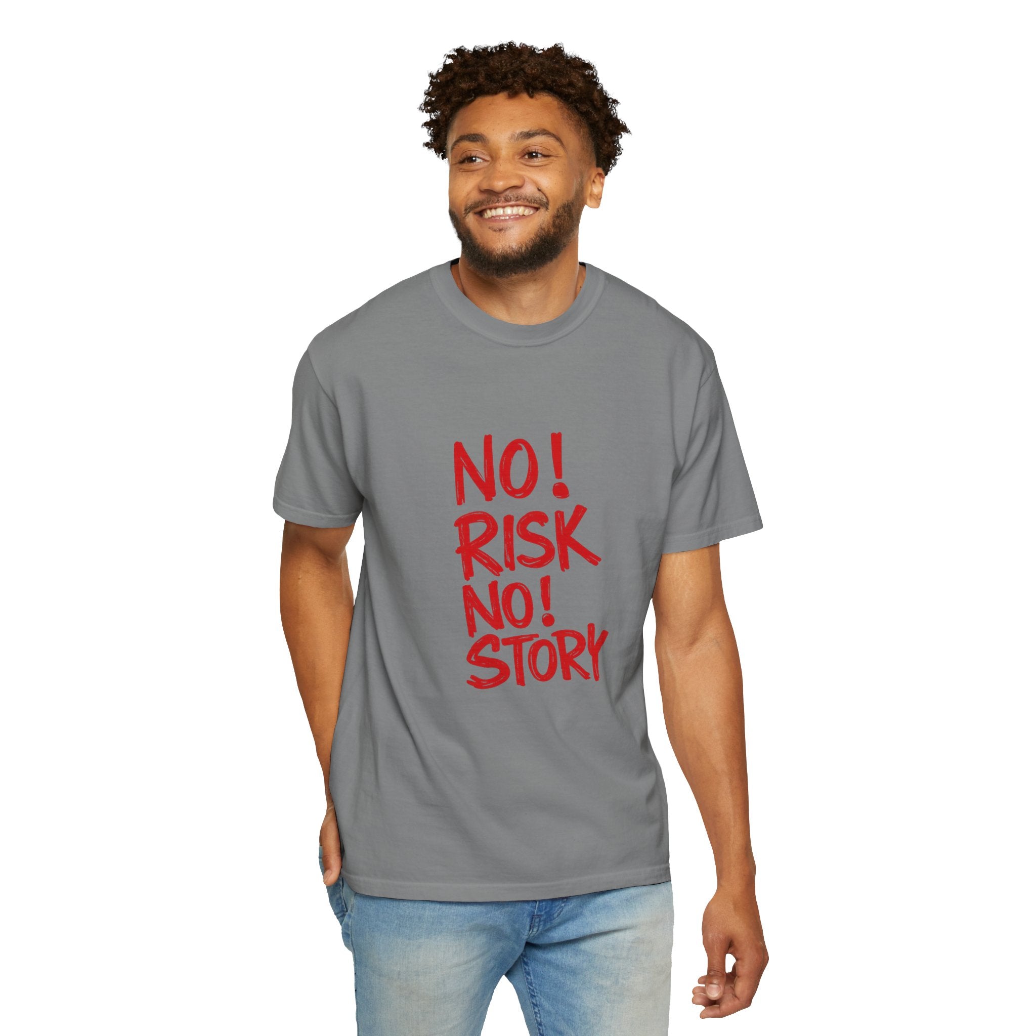 No Risk No Story T-Shirt — Motivational Graphic Tee