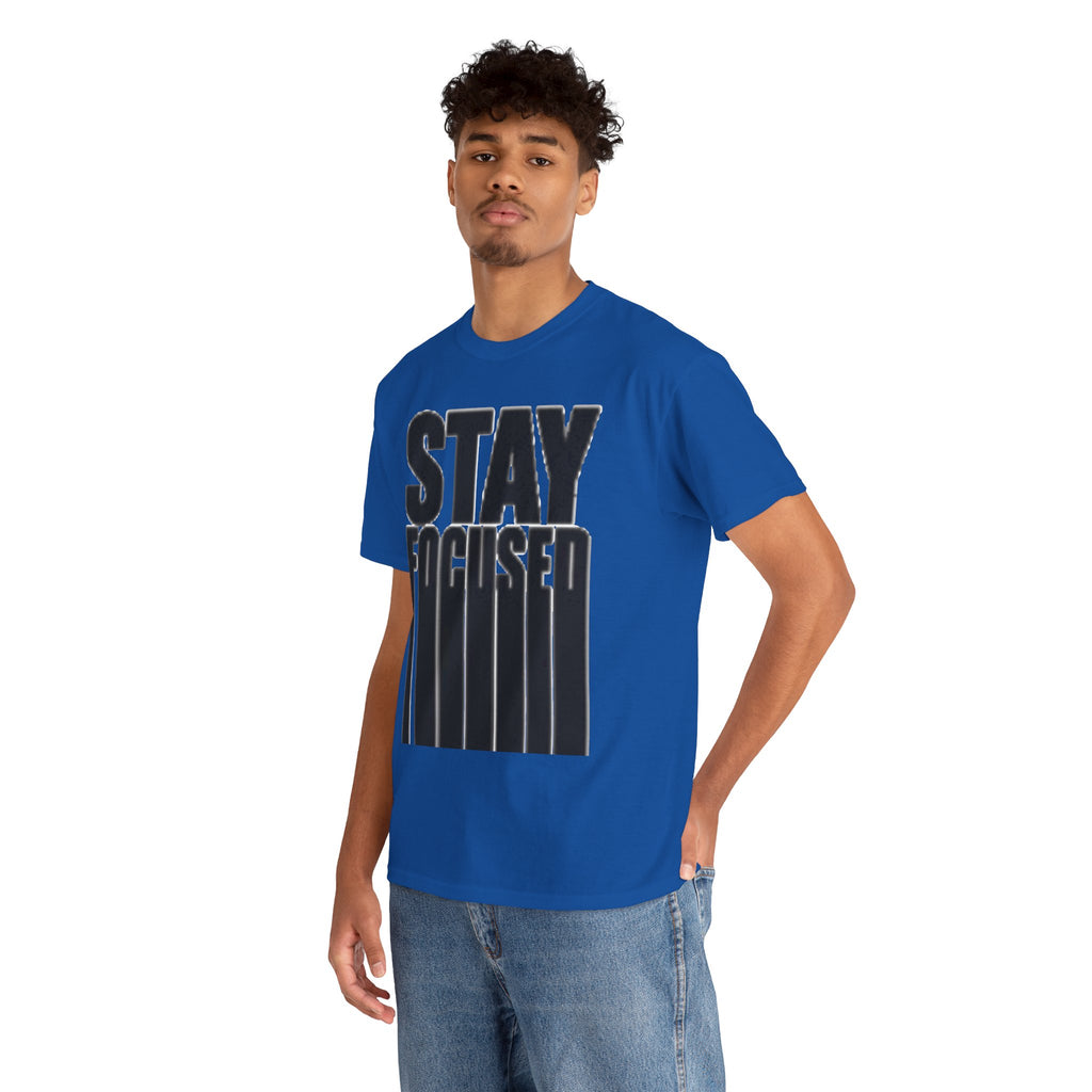 Stay Focused Tee — Motivational Graphic T‑Shirt