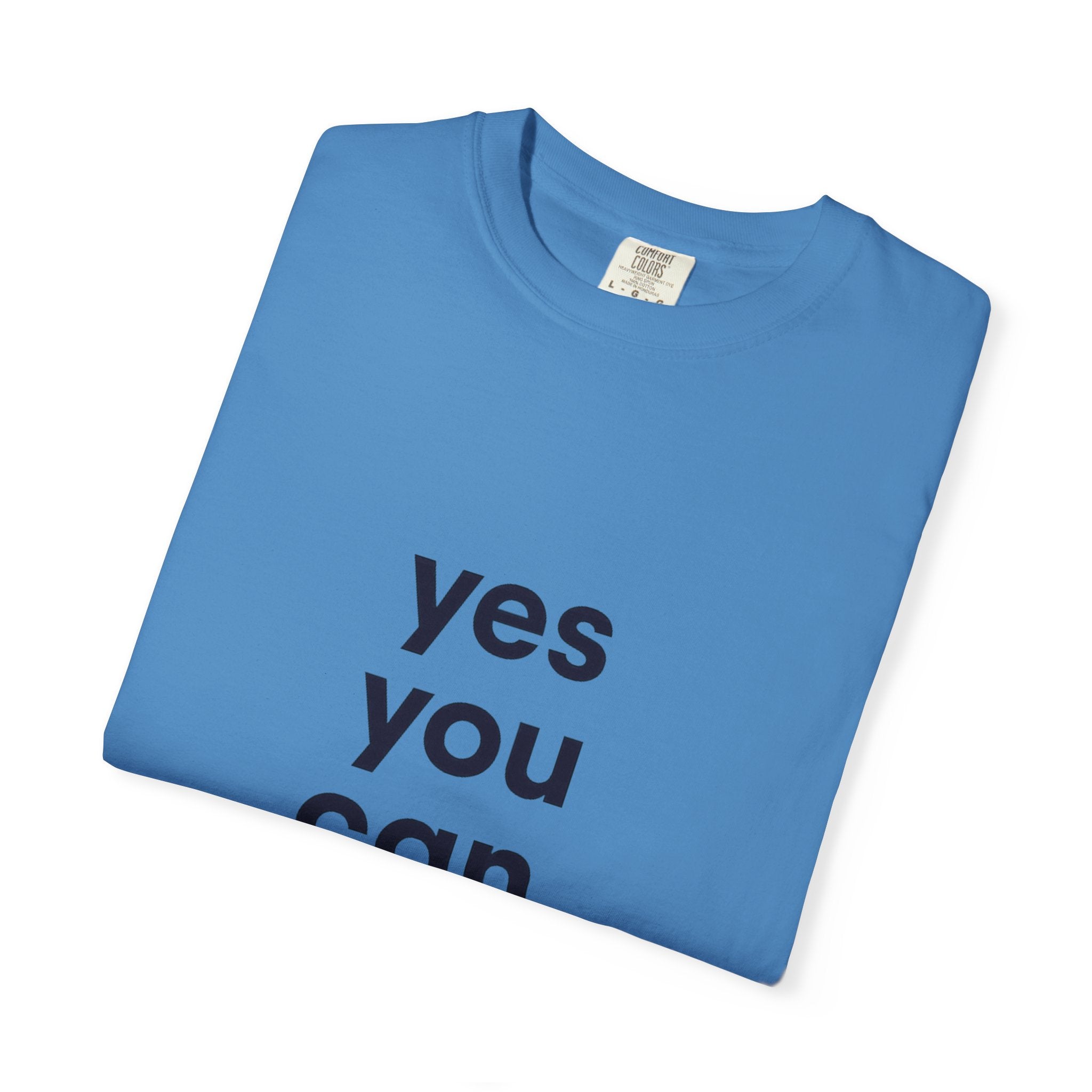 Yes You Can T-Shirt — Minimal Motivational Tee