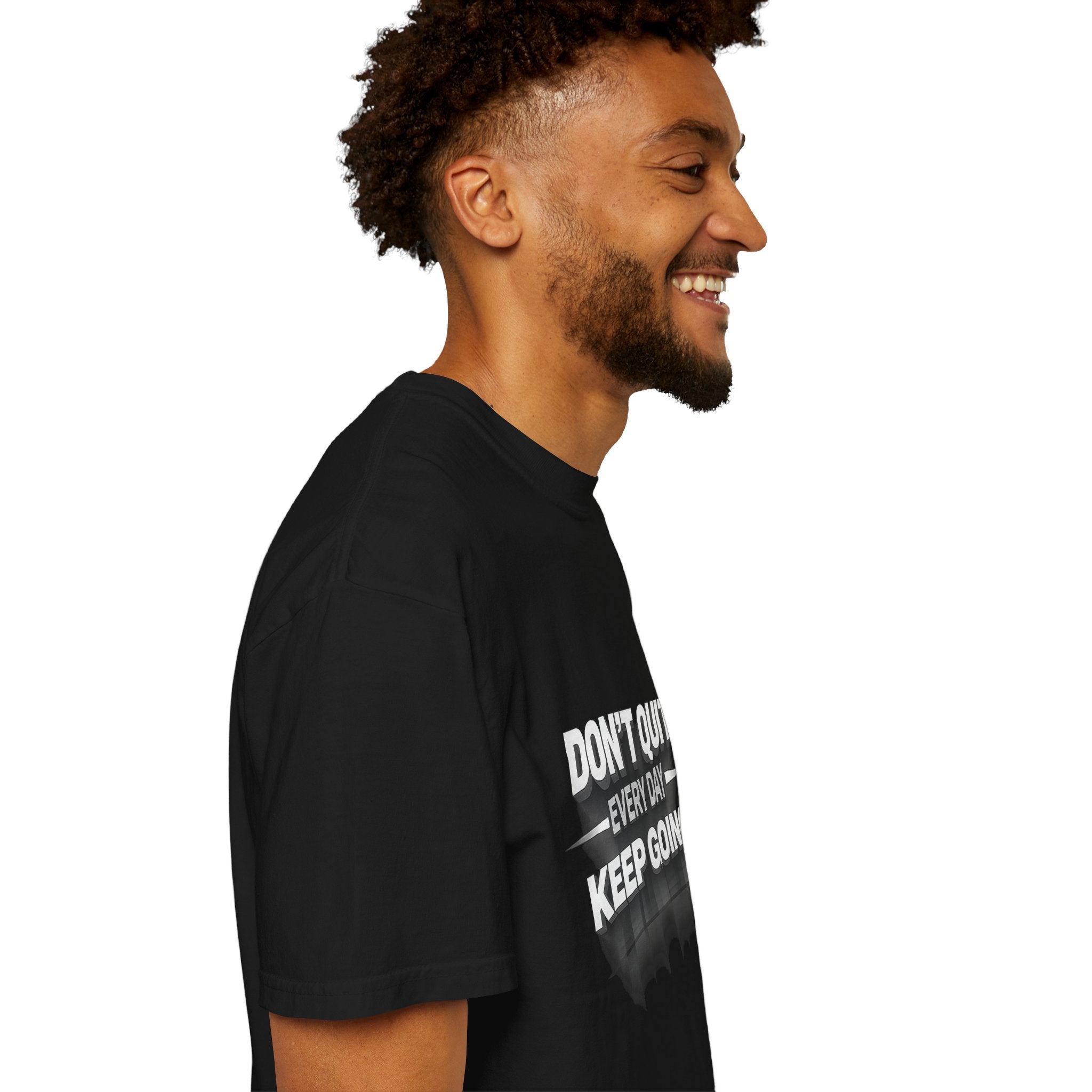 Motivational T-Shirt - "Don't Quit Every Day, Keep Going" Inspirational Tee