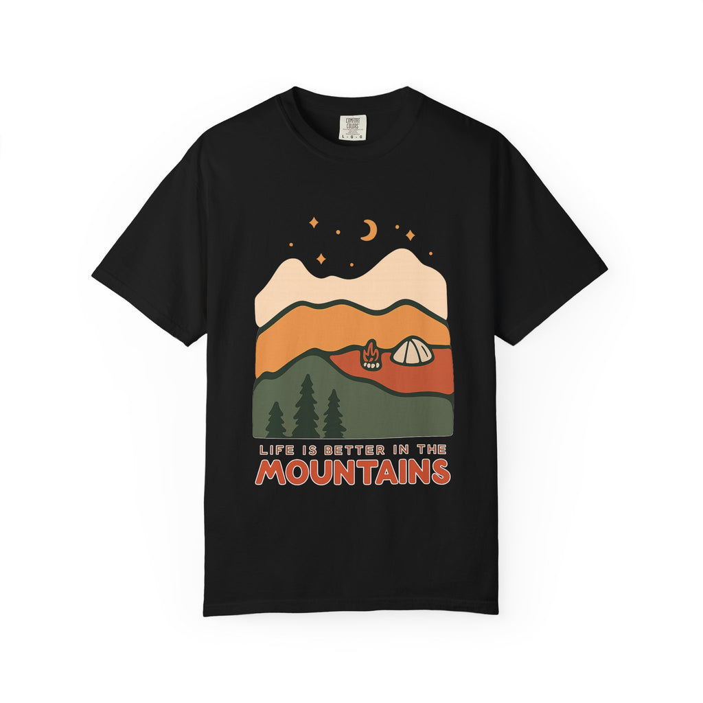 Life Is Better in the Mountains T-Shirt — Camping Mountain Graphic Tee