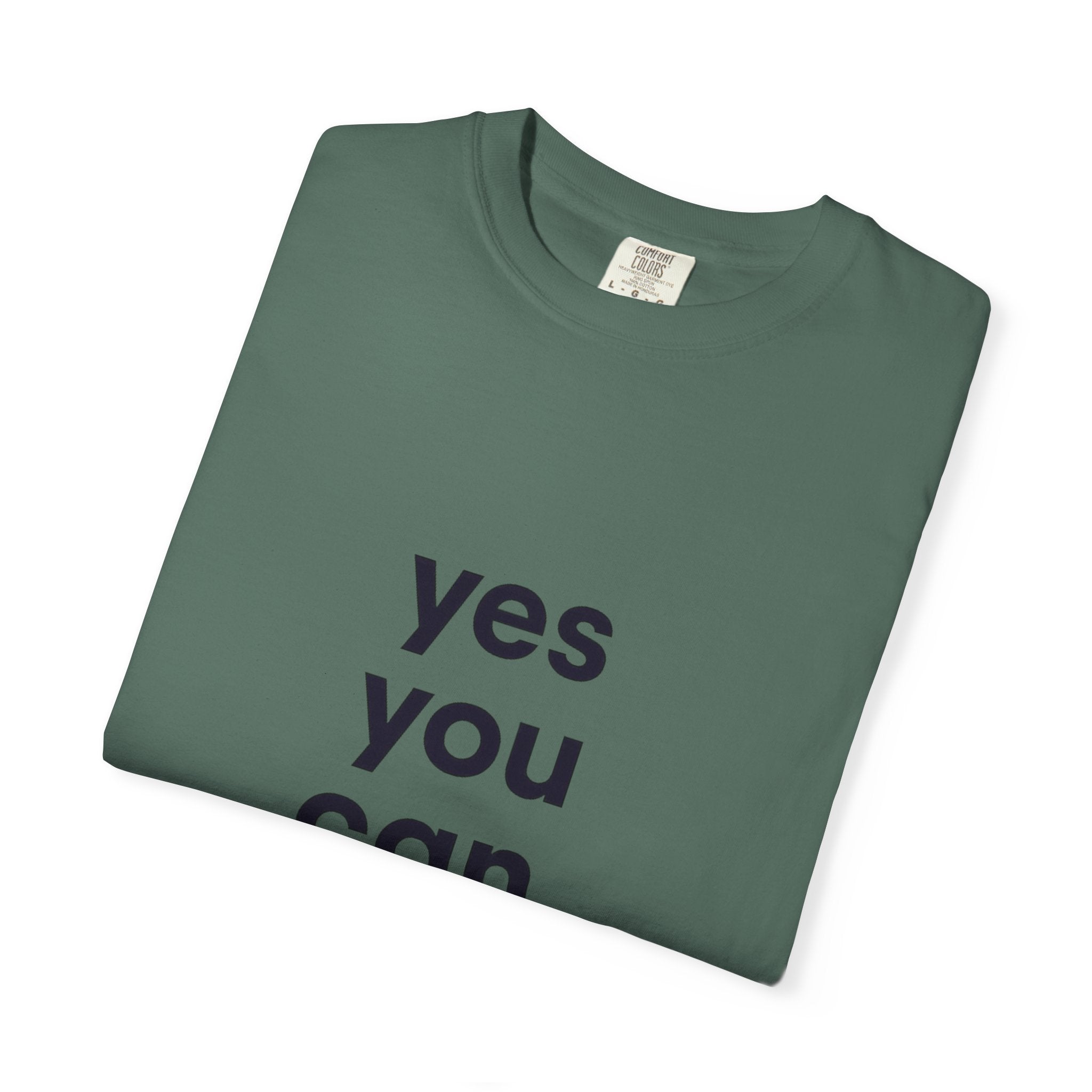 Yes You Can T-Shirt — Minimal Motivational Tee