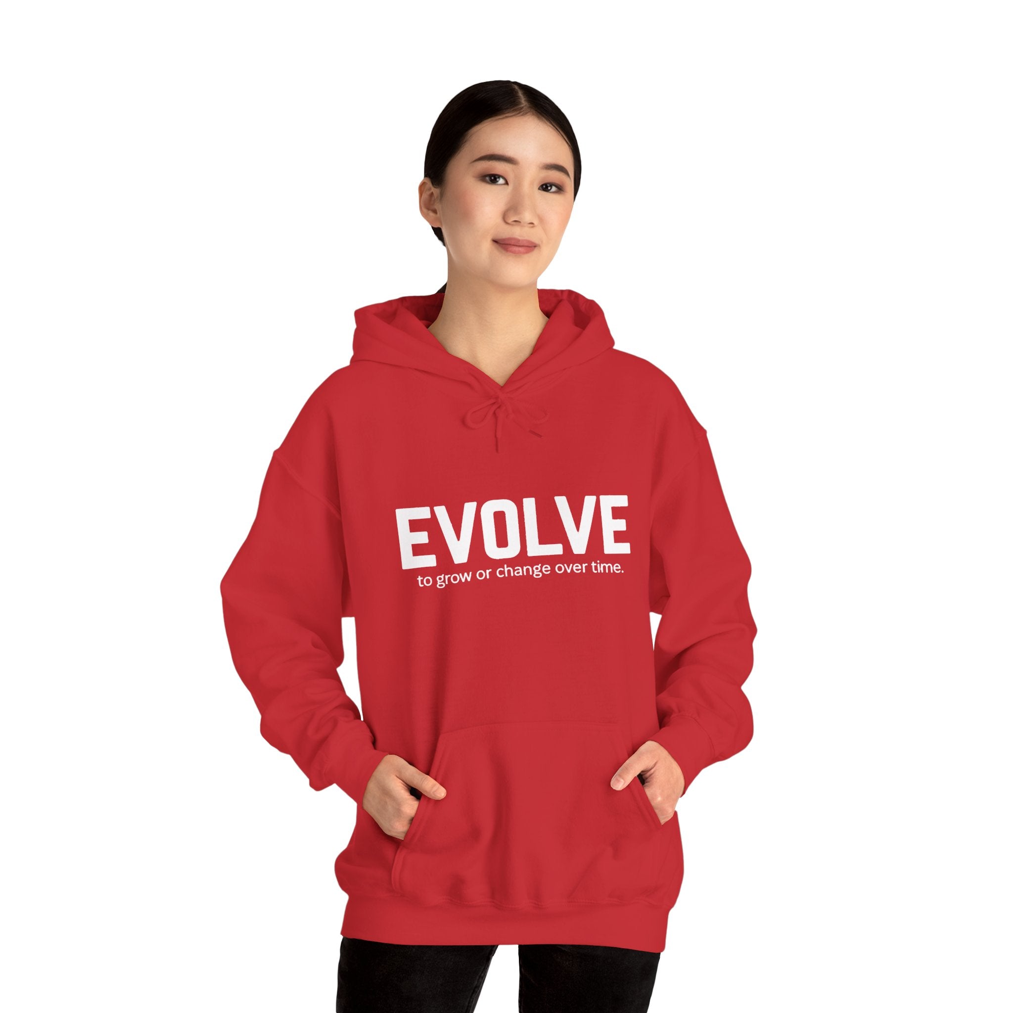 Evolve Hoodie – Inspirational "Evolve: to grow or change over time." Pullover Sweatshirt