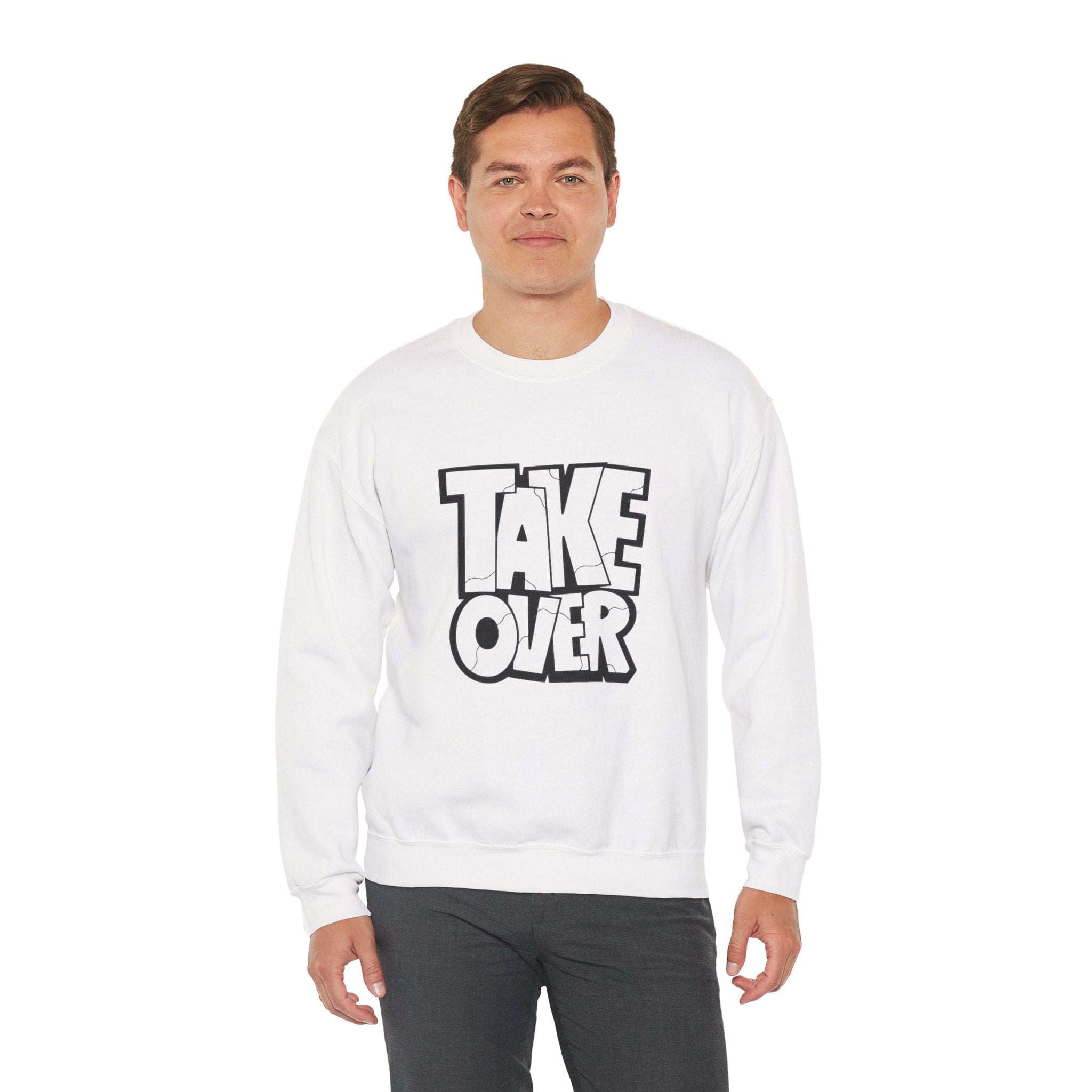 Take Over Crewneck Sweatshirt — Bold Streetwear Graphic Pullover