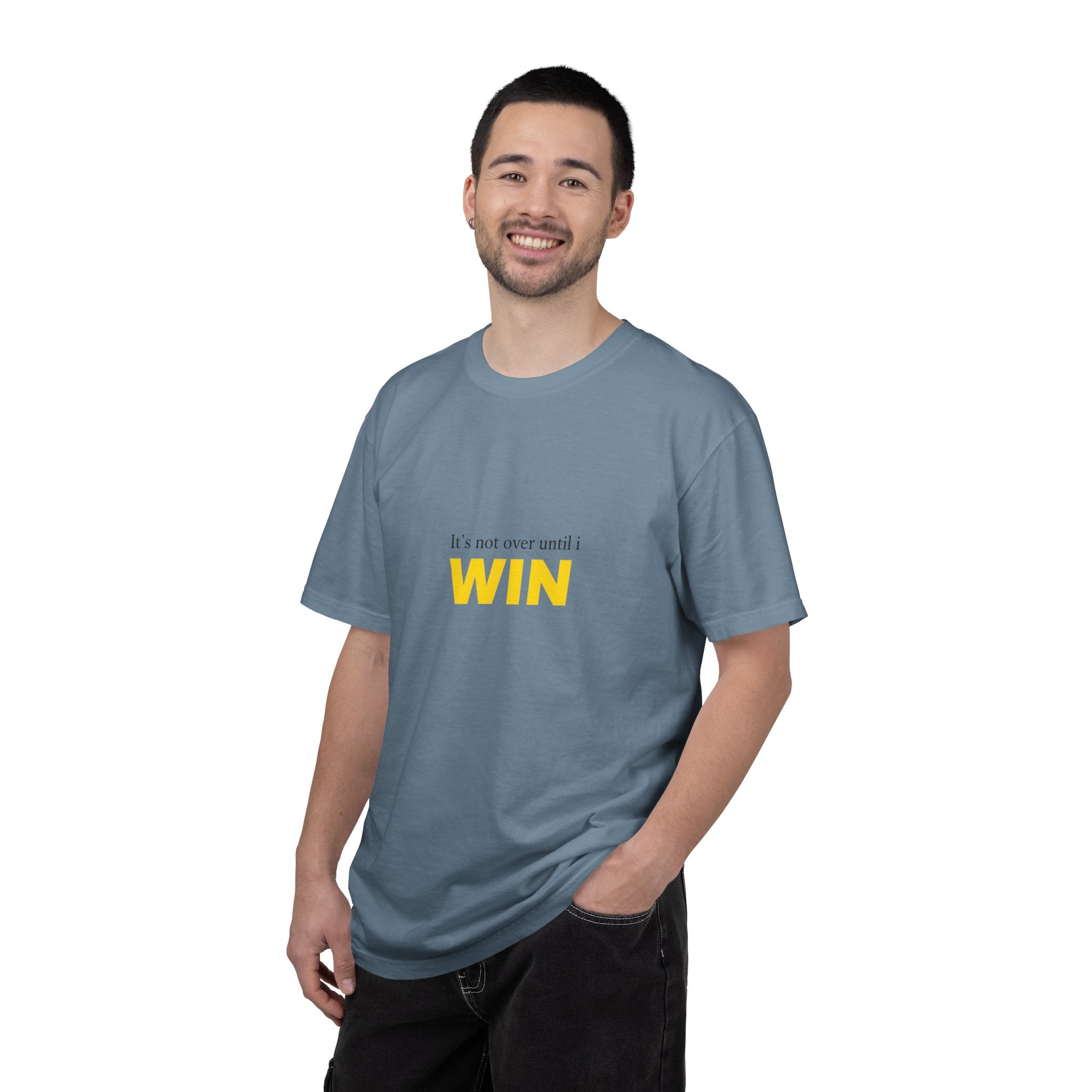 Motivational T-Shirt — "It’s Not Over Until I WIN" Bold Yellow Graphic