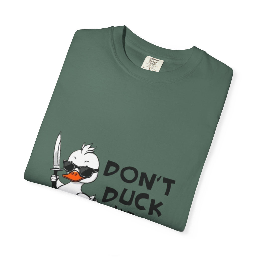 Don't Duck With Me T-Shirt — Funny Angry Duck Graphic Tee