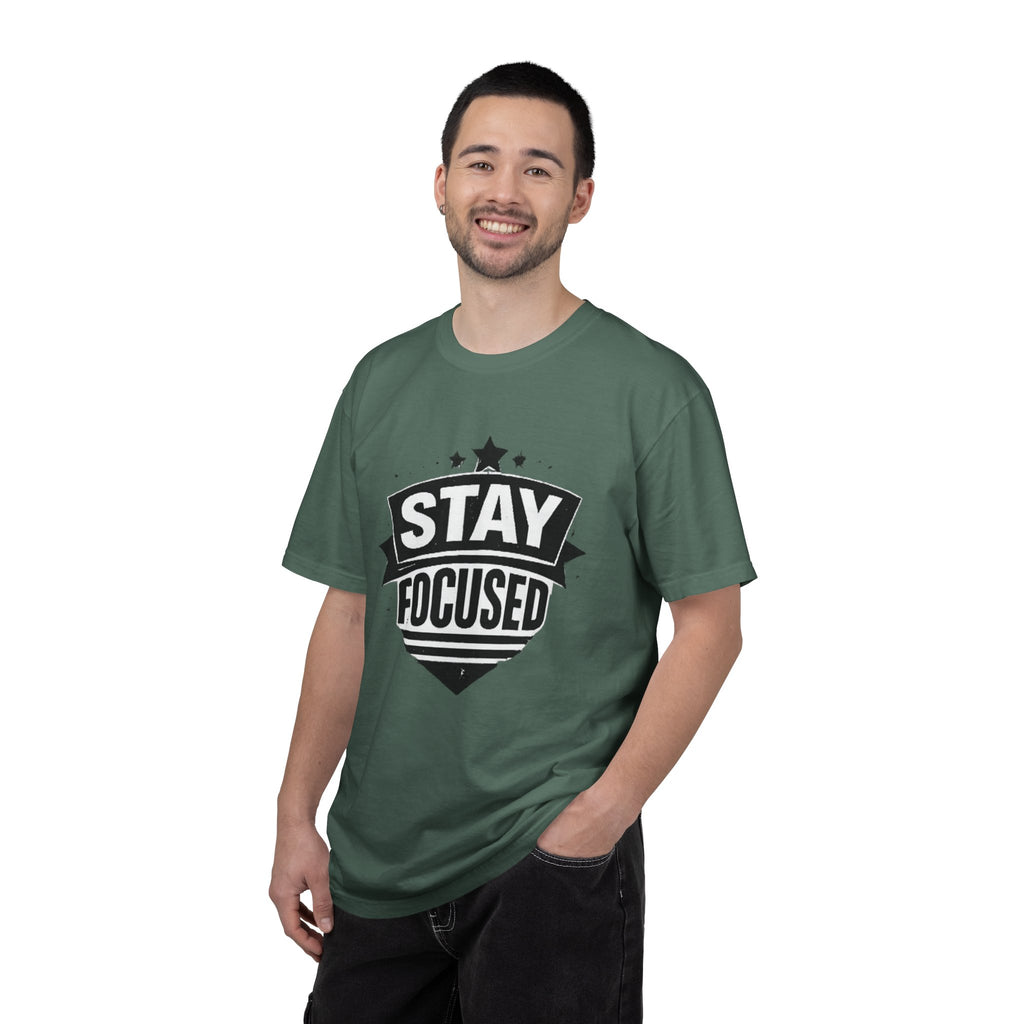 Stay Focused T-Shirt — Motivational Graphic Tee