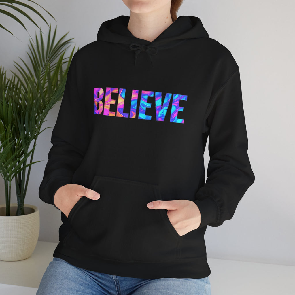 Believe in Yourself Hoodie — Colorful Watercolor Text Inspirational Sweatshirt
