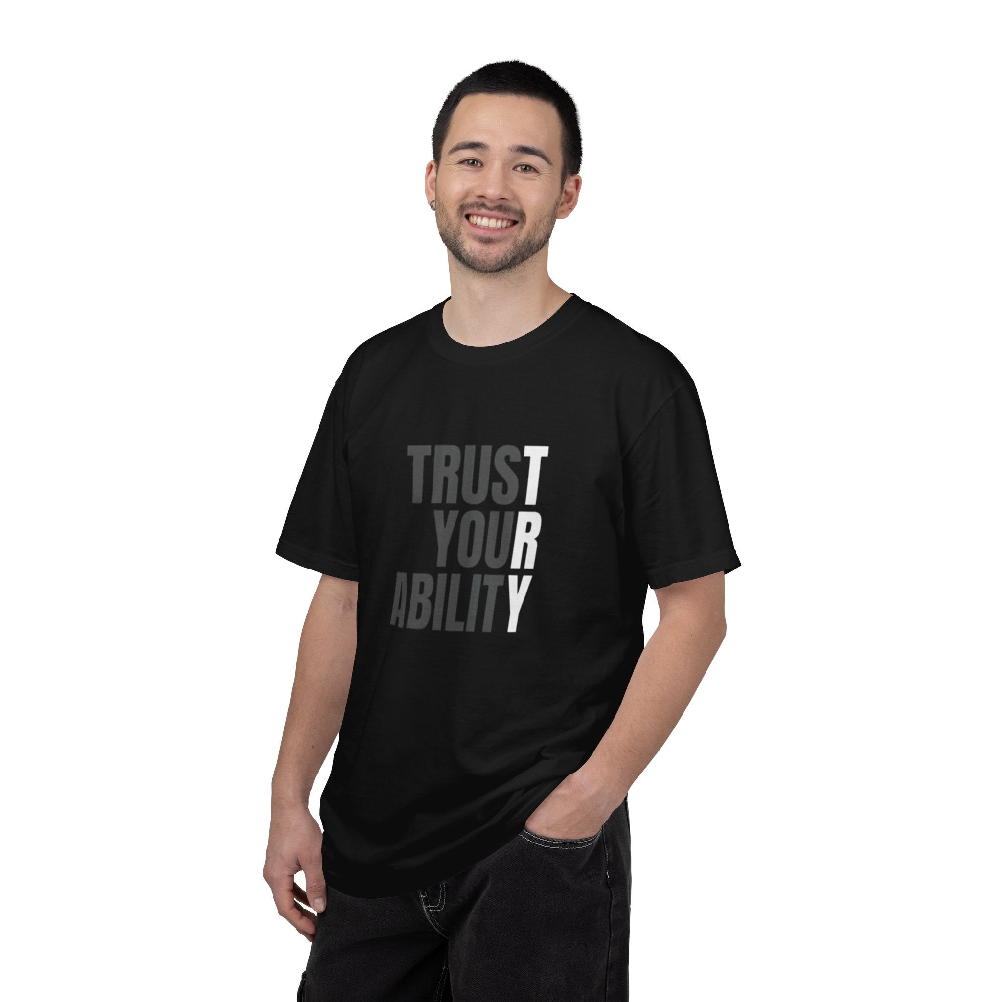 Trust Your Ability T-Shirt — Motivational Graphic Tee