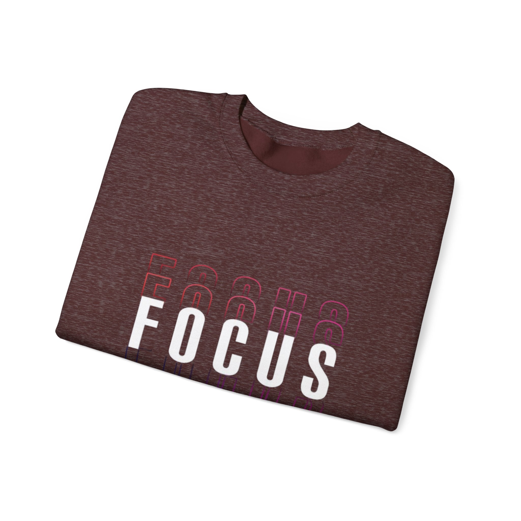 Focus Crewneck Sweatshirt — Motivational Casual Pullover