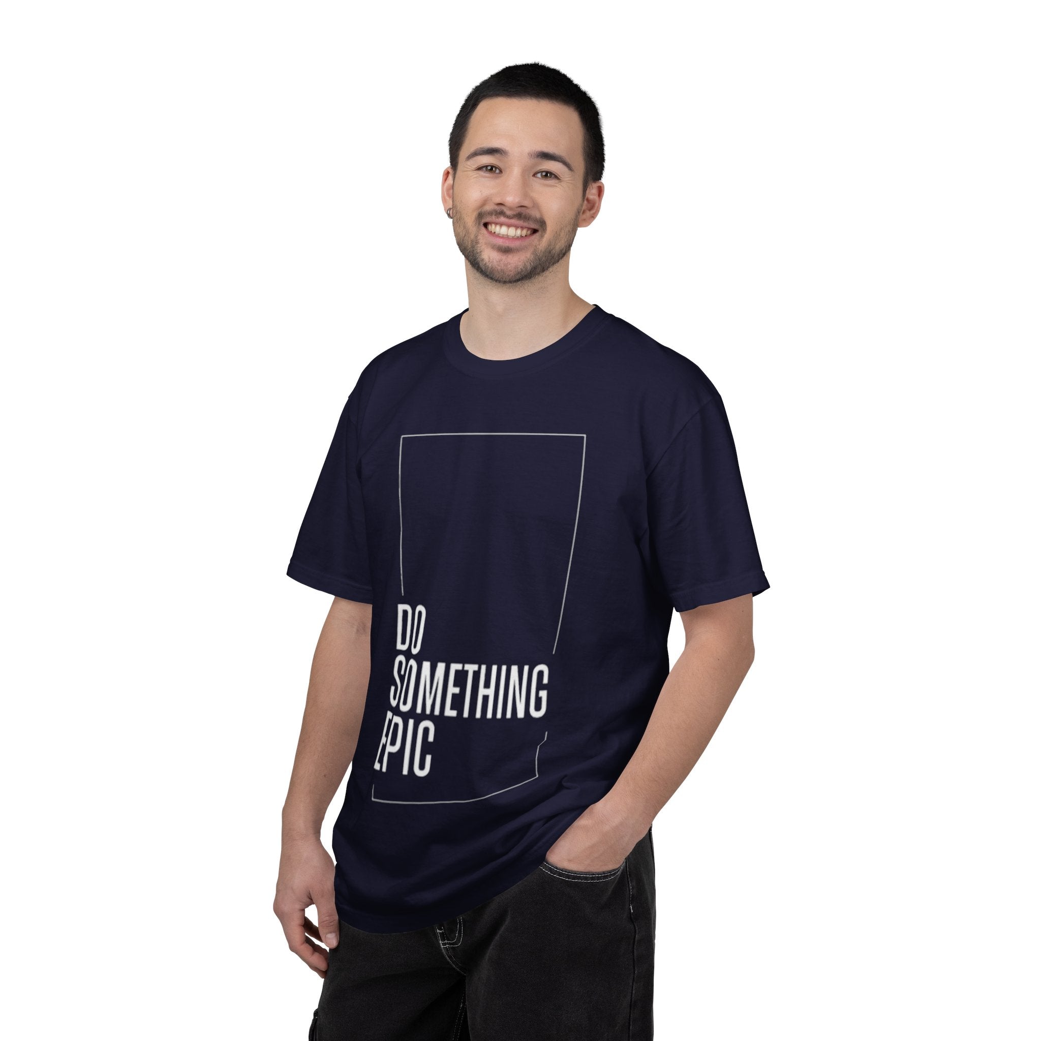 Do Something Epic T-Shirt — Motivational Graphic Tee