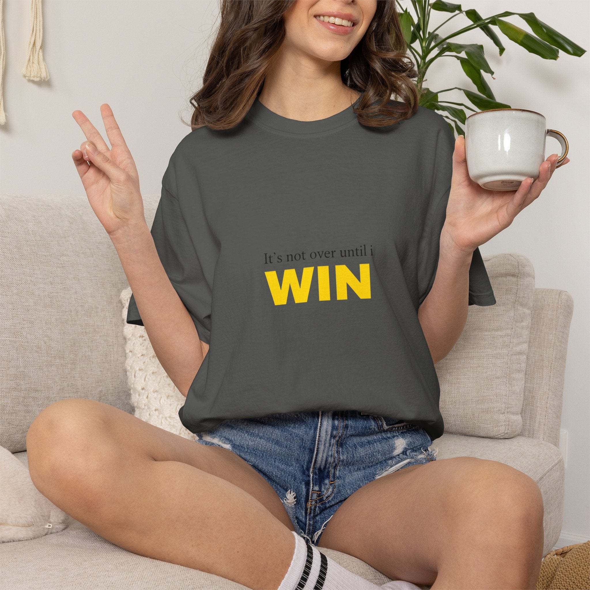 Motivational T-Shirt — "It’s Not Over Until I WIN" Bold Yellow Graphic