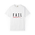 FAIL Graphic T‑Shirt — Minimalist Vintage Inspired Mens Tee