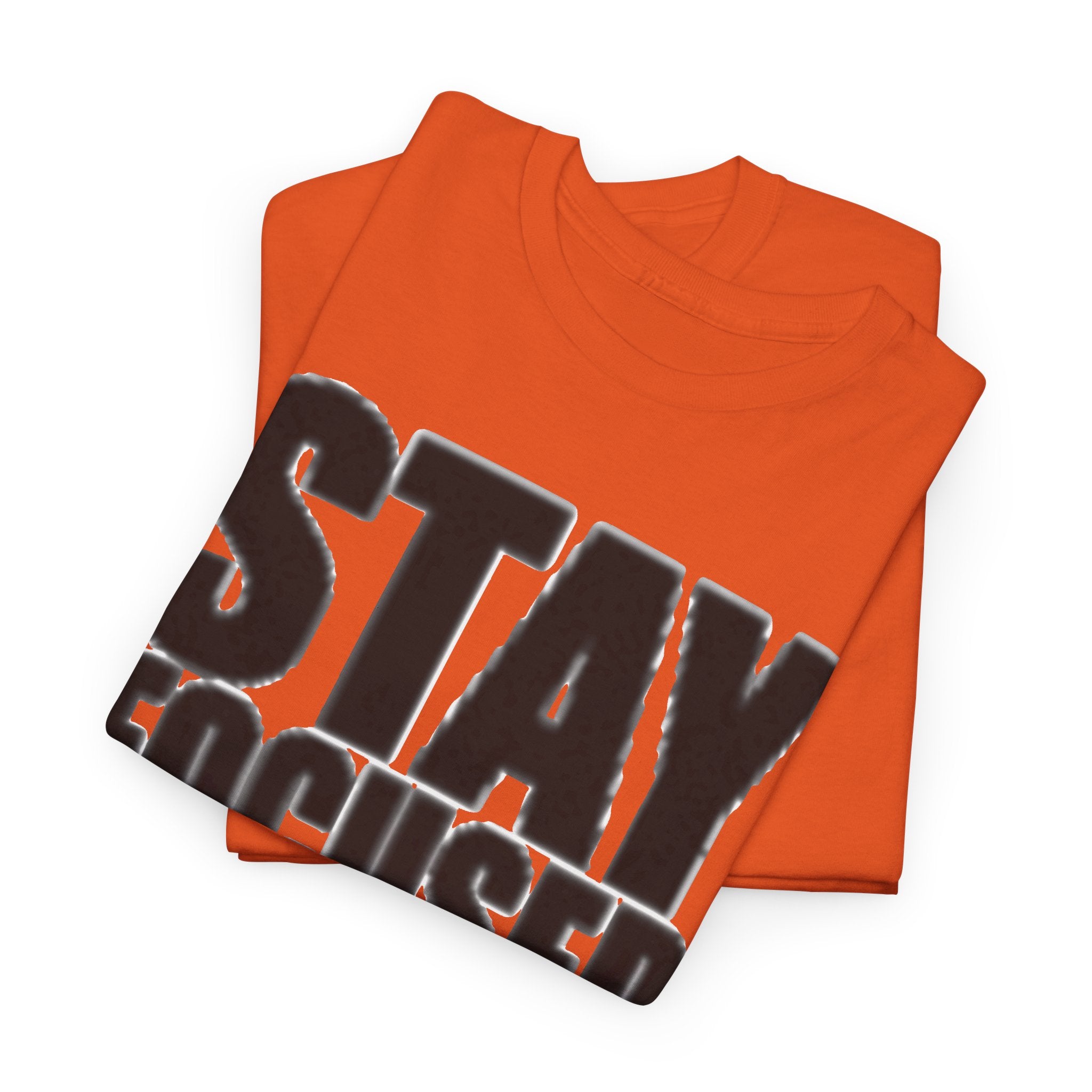 Stay Focused Tee — Motivational Graphic T‑Shirt