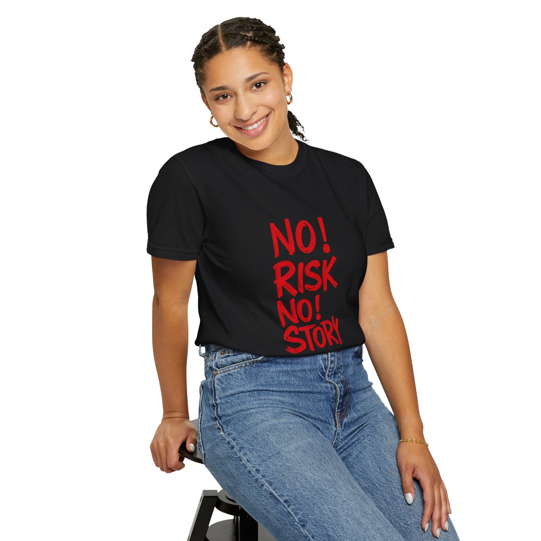 No Risk No Story T-Shirt — Motivational Graphic Tee