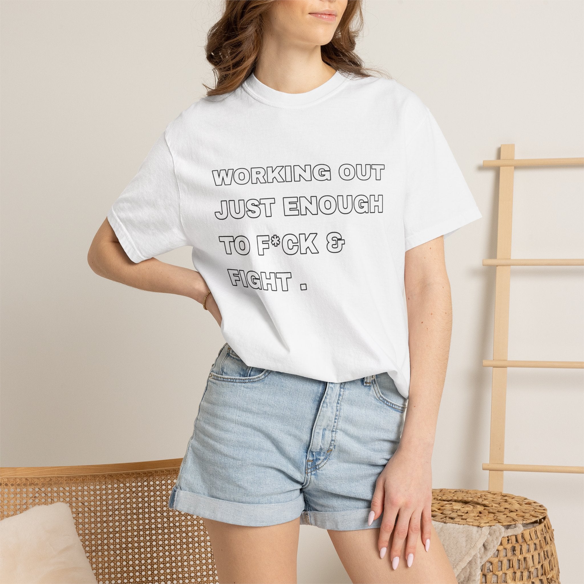 GYM T-Shirt — "Working Out Just Enough to F*ck & Fight" Motivational Sarcastic Tee