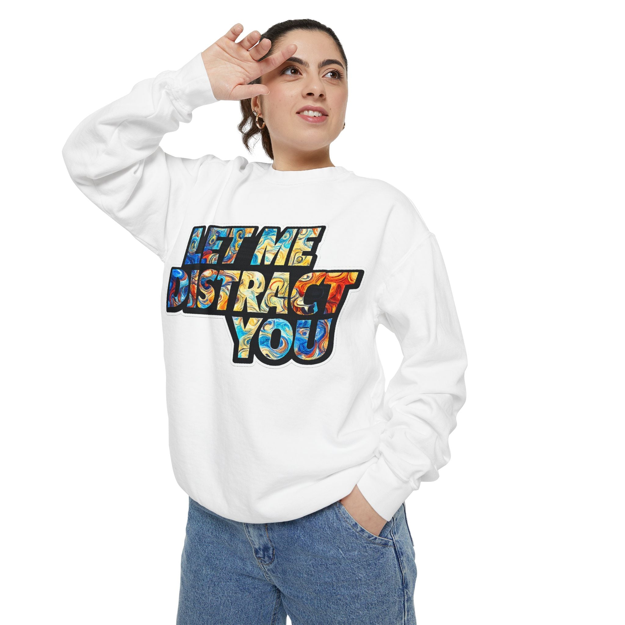 Let Me Distract You Sweatshirt — Colorful Retro Graphic Crewneck
