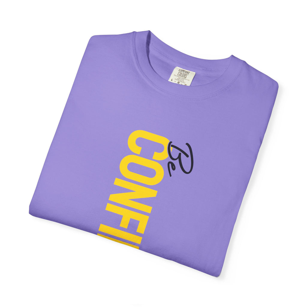 Be Confident Vertical Text T-Shirt — Motivational Graphic Tee