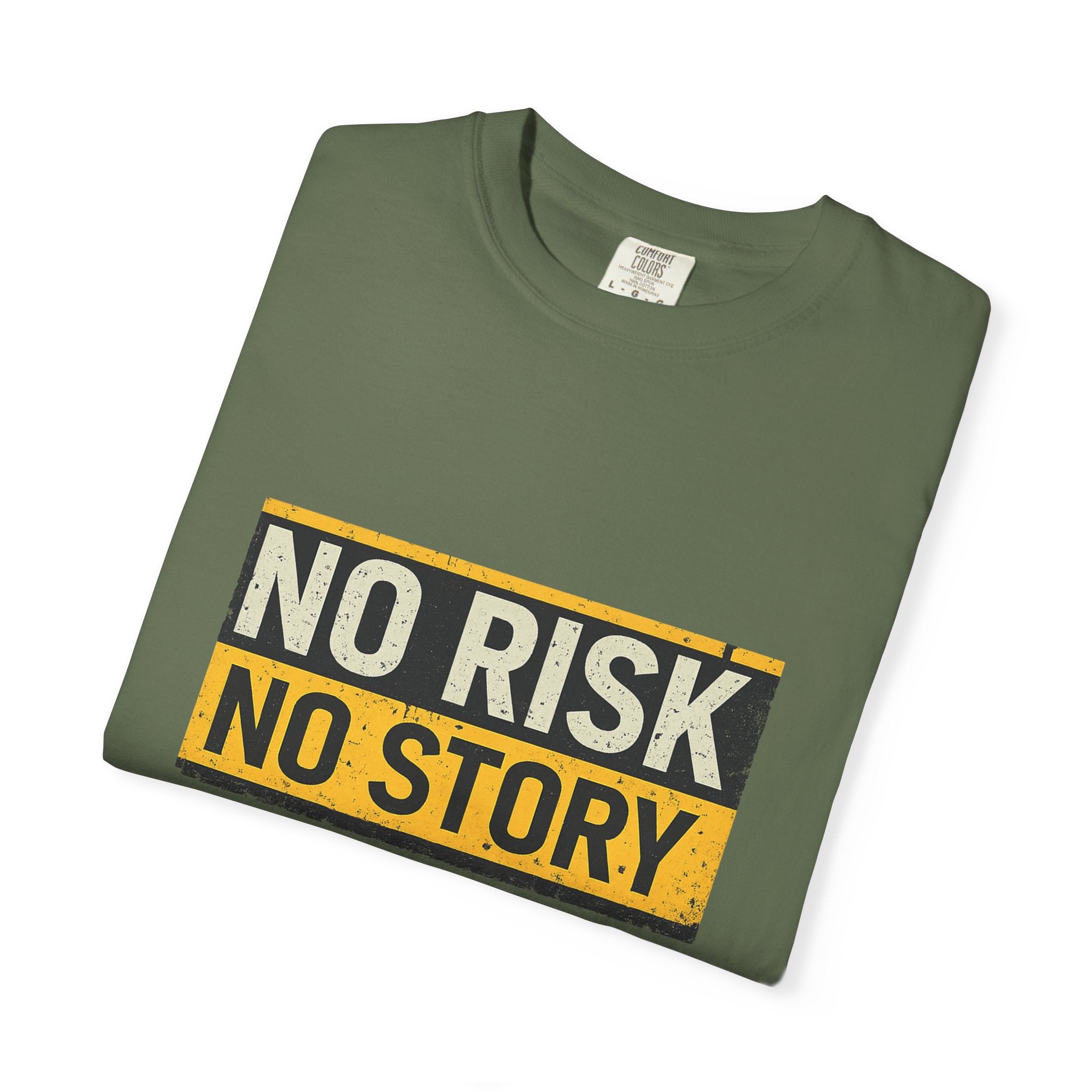 No Risk No Story T-Shirt