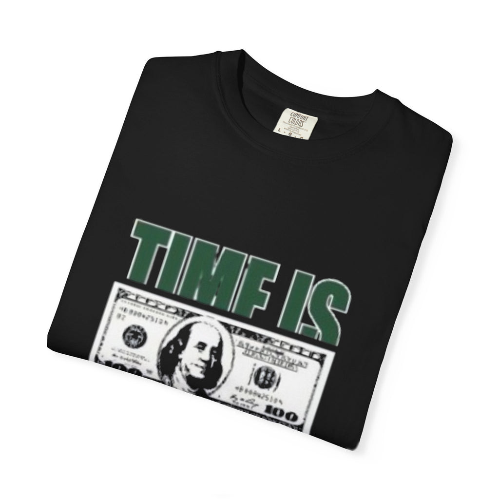 Money Vibe T-Shirt — "TIME IS" Graphic Dollar Bill Tee