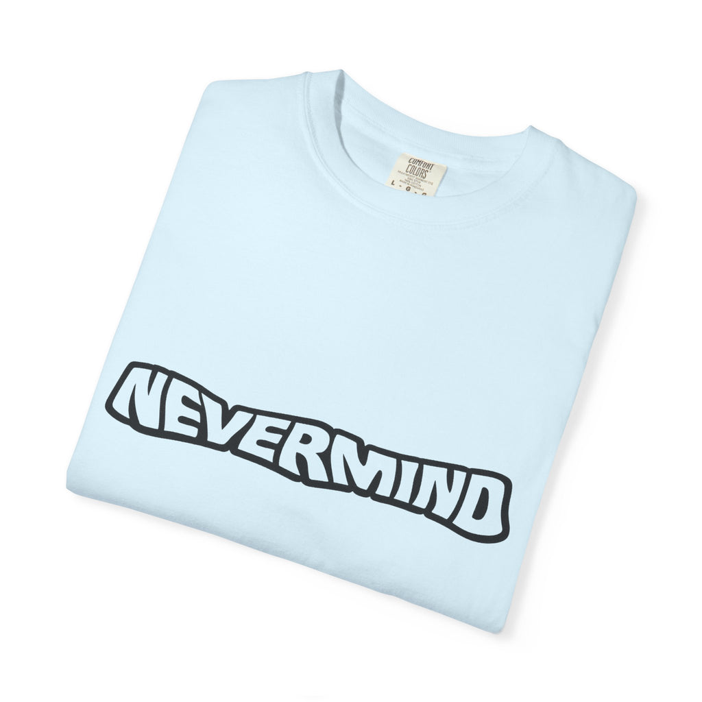 Nevermind Graphic T-Shirt