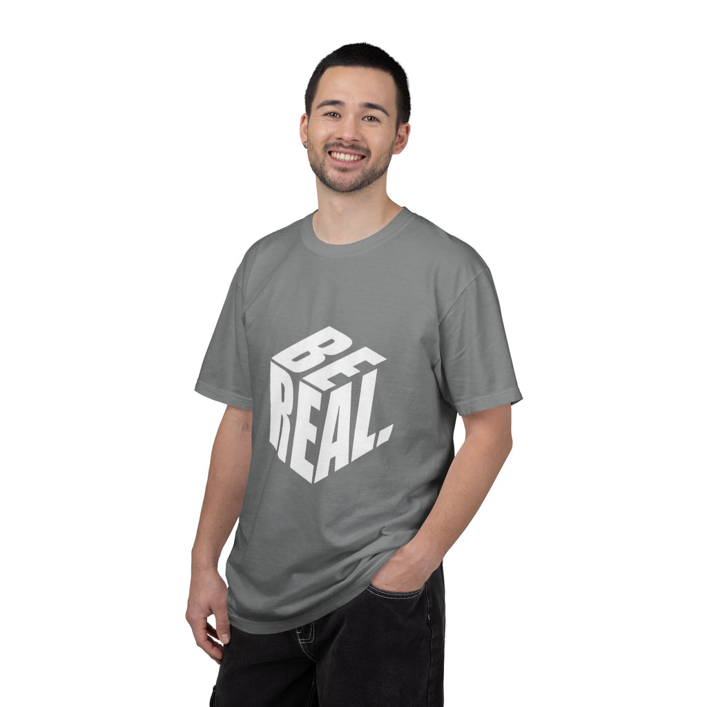 Be Real T-Shirt — Bold 3D Typography Graphic Tee