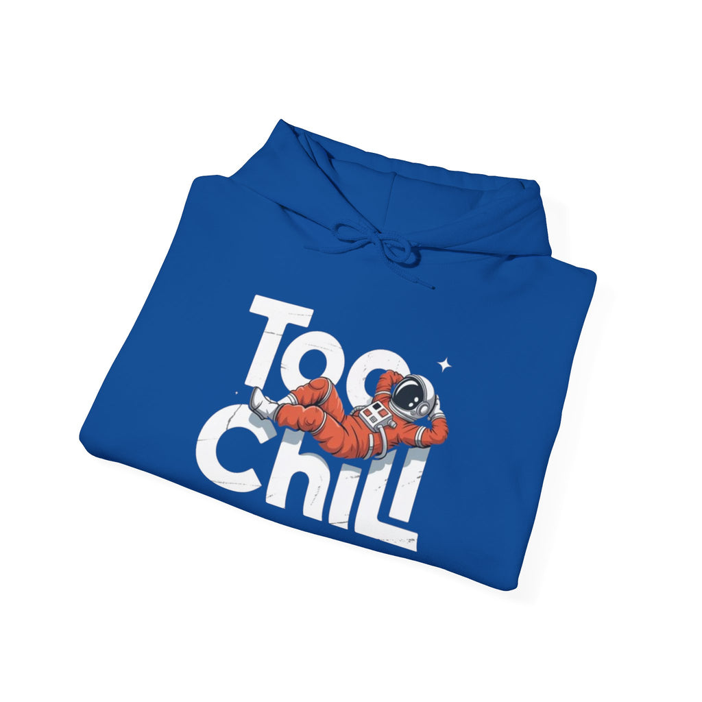 Too Chill Astronaut Hoodie — Retro Space Graphic Pullover