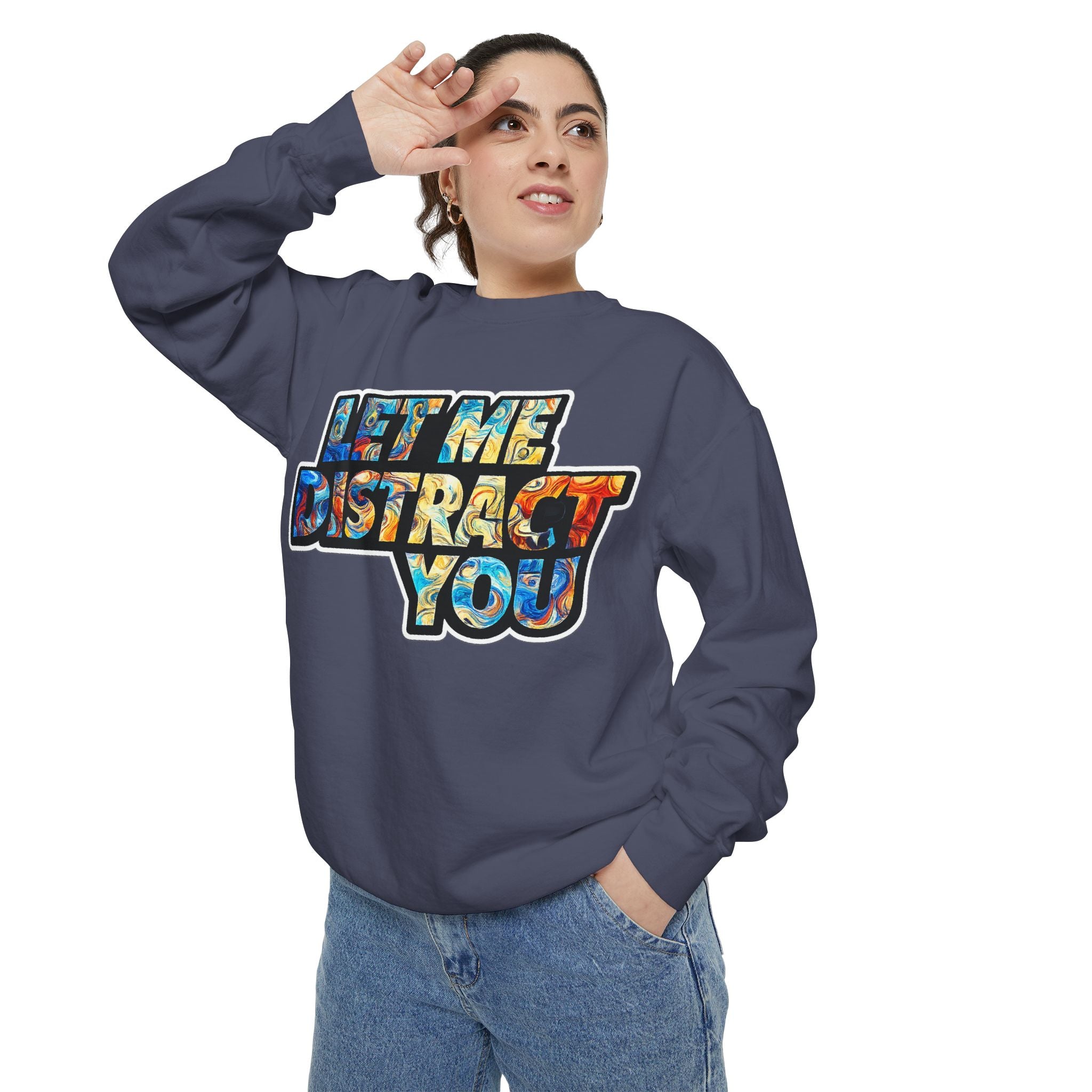 Let Me Distract You Sweatshirt — Colorful Retro Graphic Crewneck