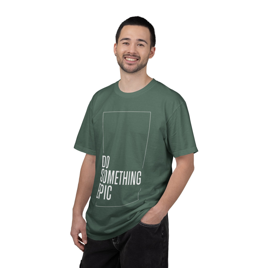 Do Something Epic T-Shirt — Motivational Graphic Tee