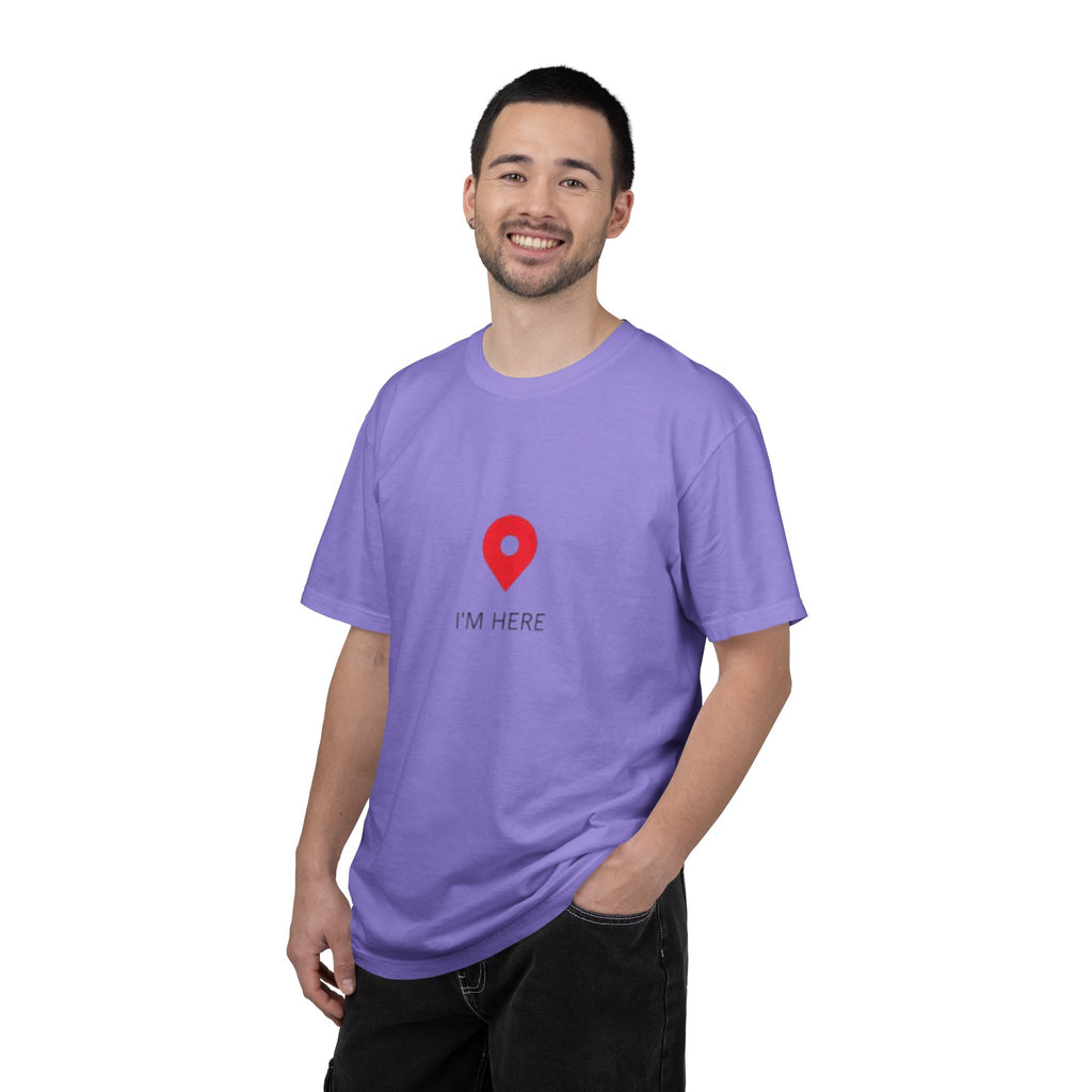 I’m Here T‑Shirt — Location Pin Graphic Tee