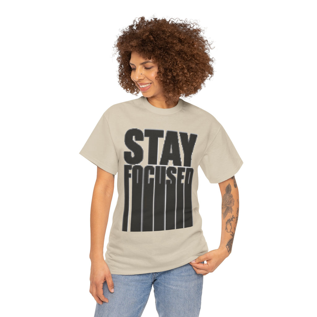 Stay Focused Tee — Motivational Graphic T‑Shirt