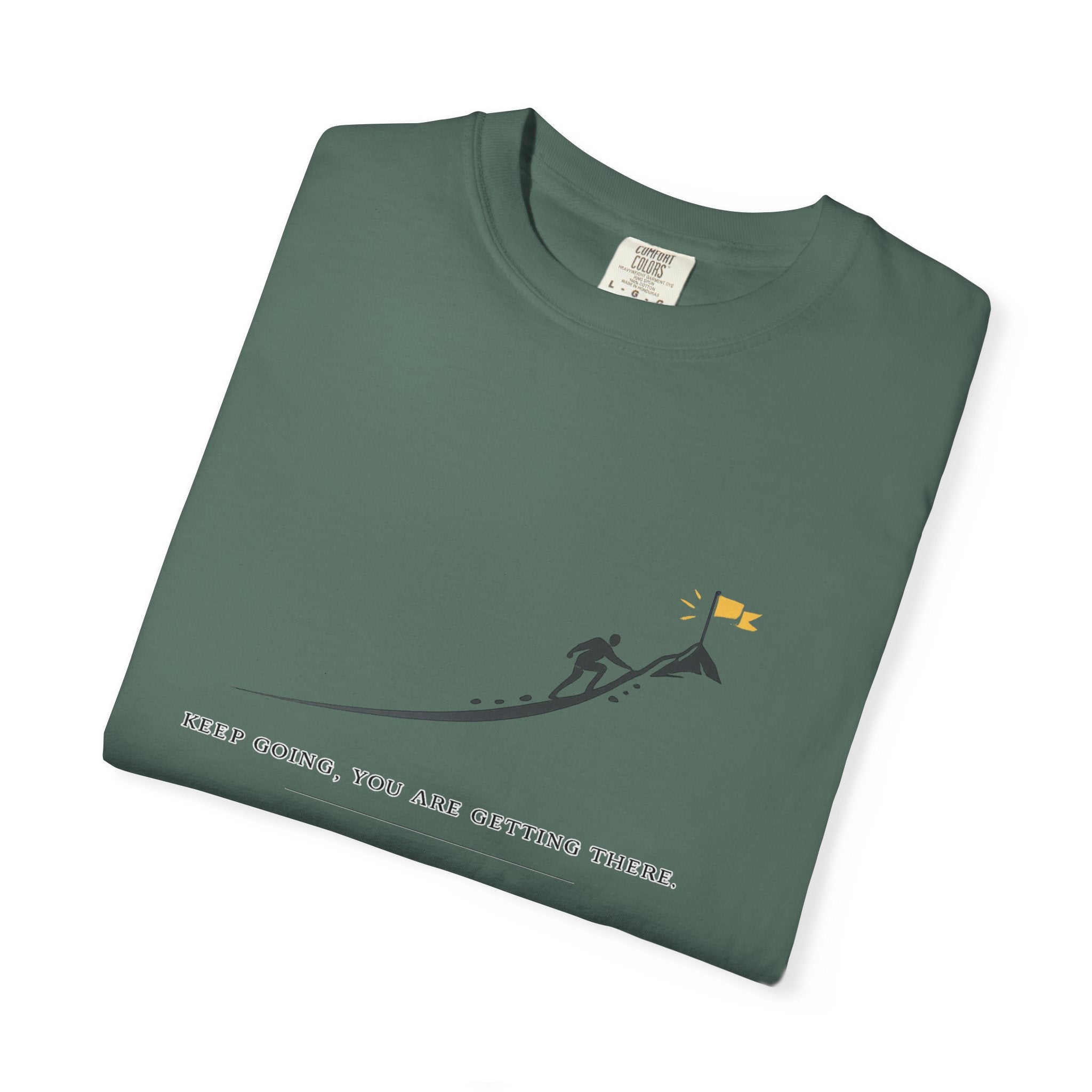Motivational Climber T-Shirt — "Keep Going, You Are Getting There"
