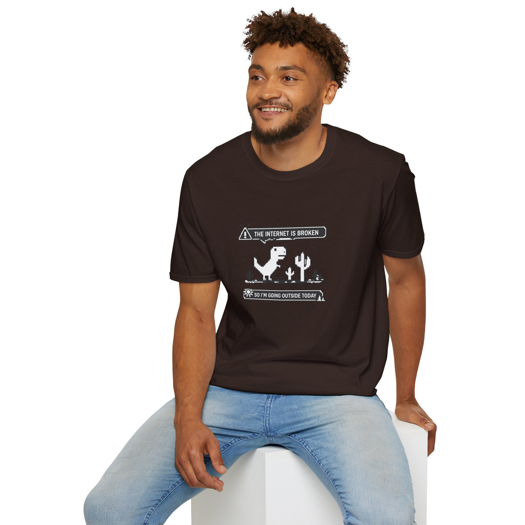 T-Shirt — 'The Internet Is Broken So I'm Going Outside Today' Dino Graphic