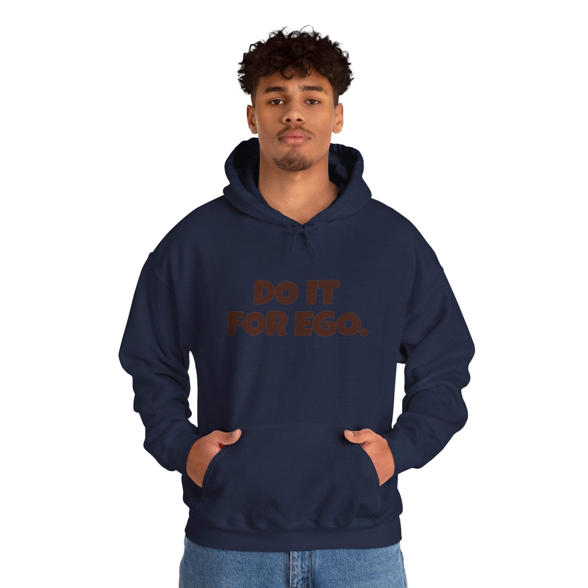 Do It For Ego Hoodie — Bold Graphic Statement Sweatshirt
