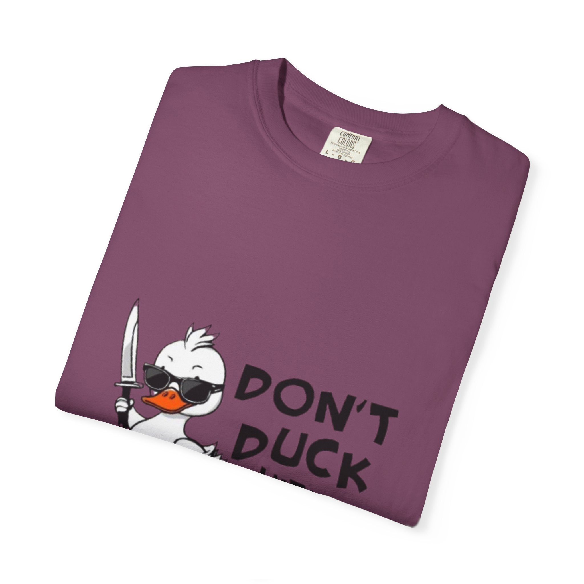 Don't Duck With Me T-Shirt — Funny Angry Duck Graphic Tee
