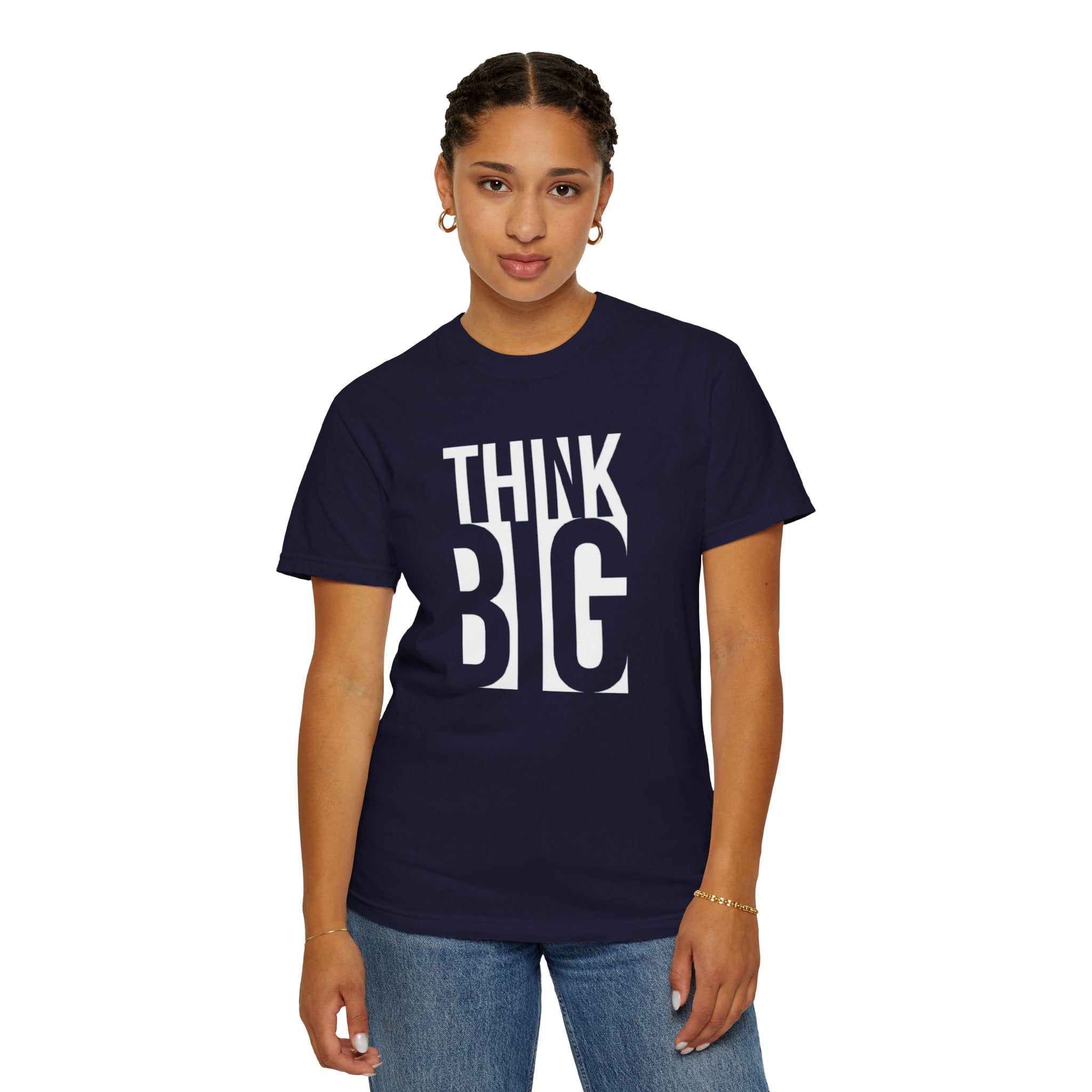 Think Big Graphic T-Shirt — Motivational Typography Tee