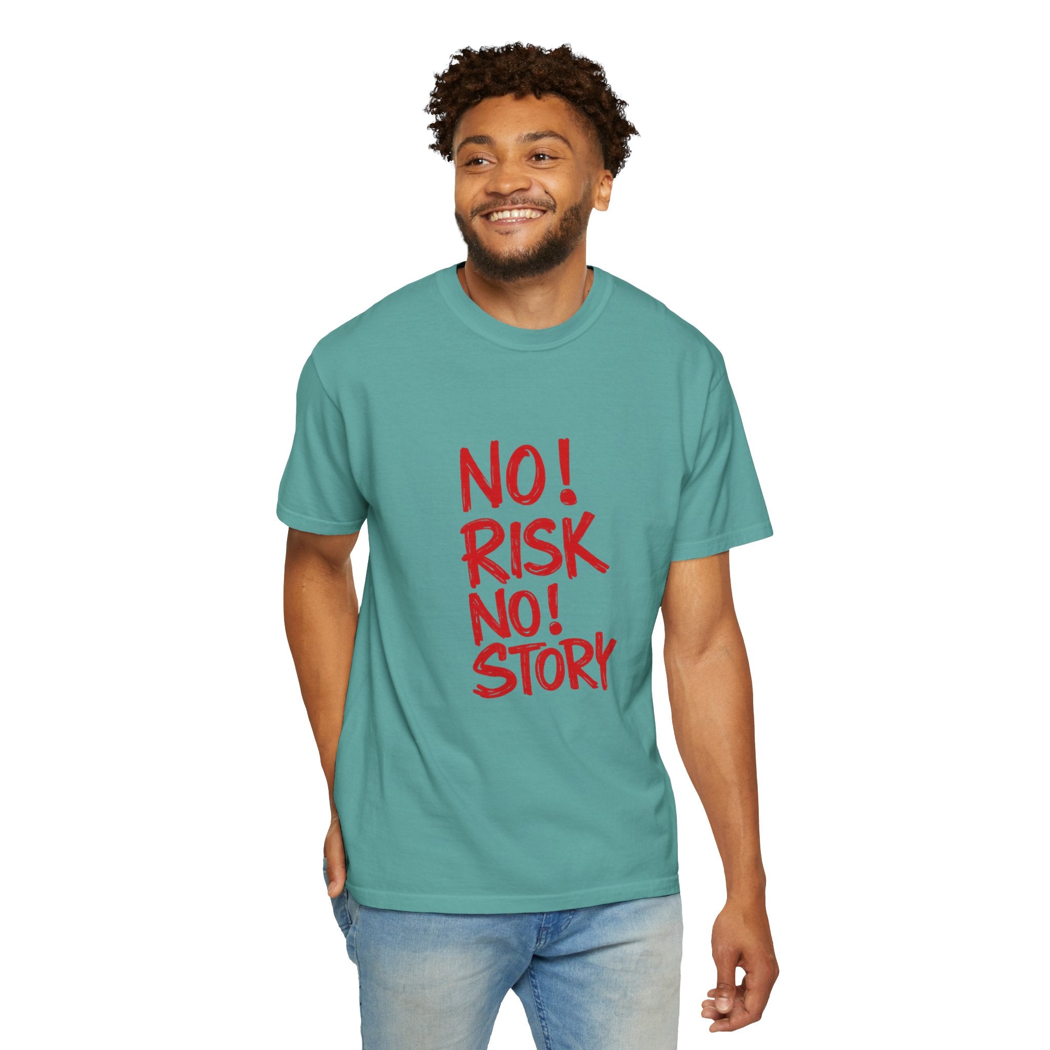 No Risk No Story T-Shirt — Motivational Graphic Tee