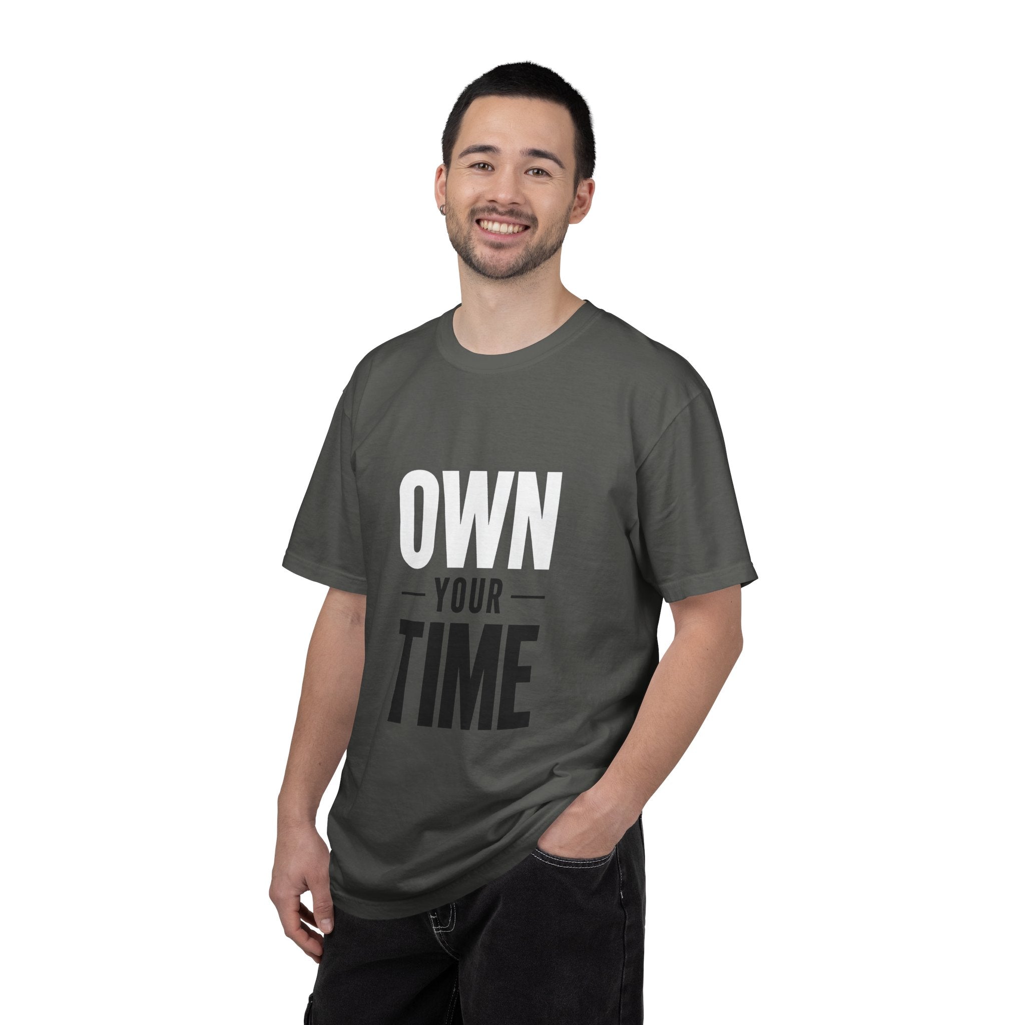 Own Your Time T-Shirt — Motivational Graphic Tee