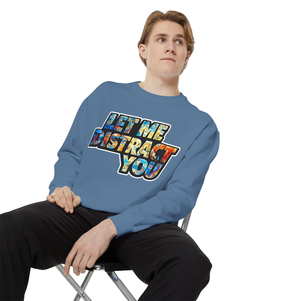 Let Me Distract You Sweatshirt — Colorful Retro Graphic Crewneck