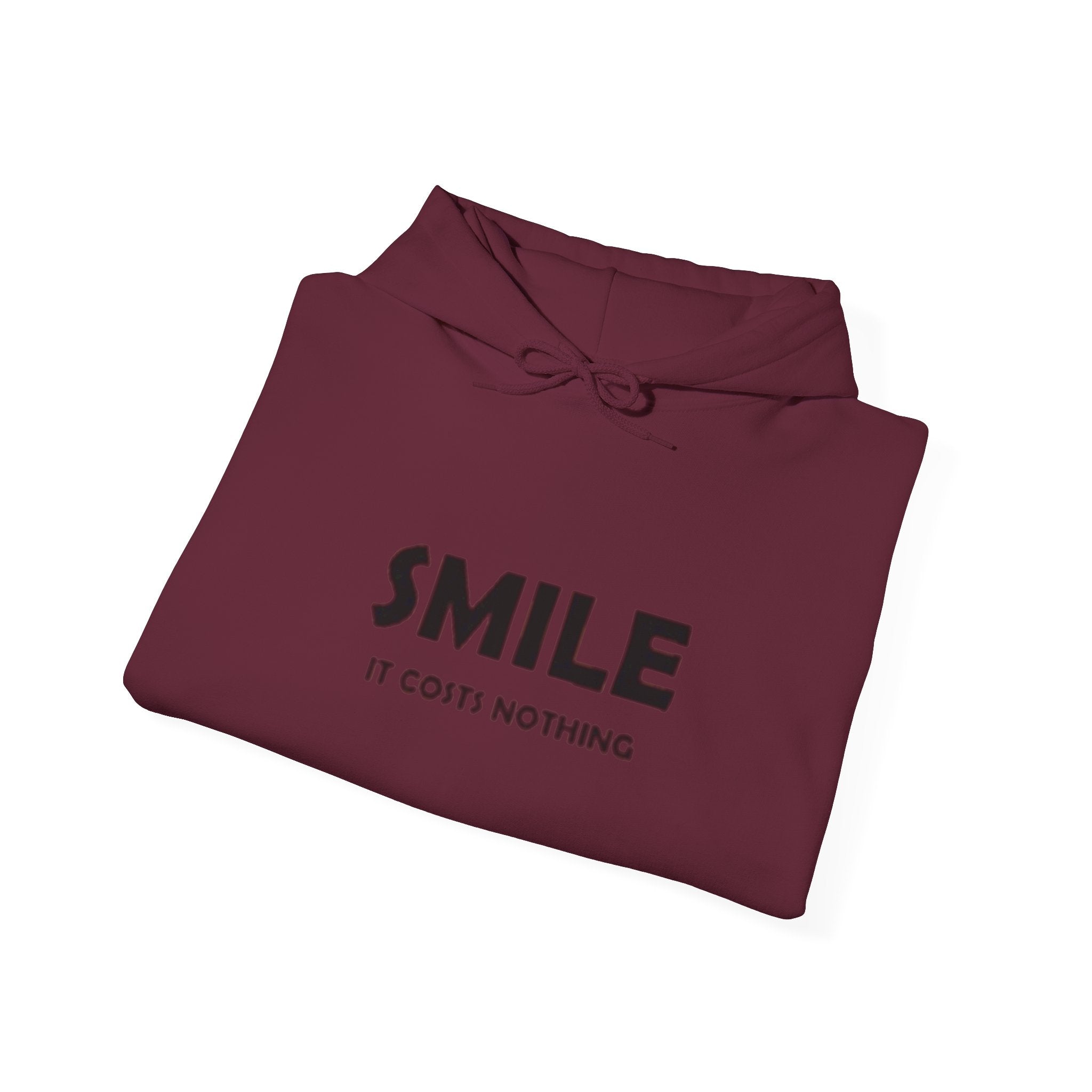 Smile It Costs Nothing Hoodie — Minimalist Positive Message Hooded Sweatshirt