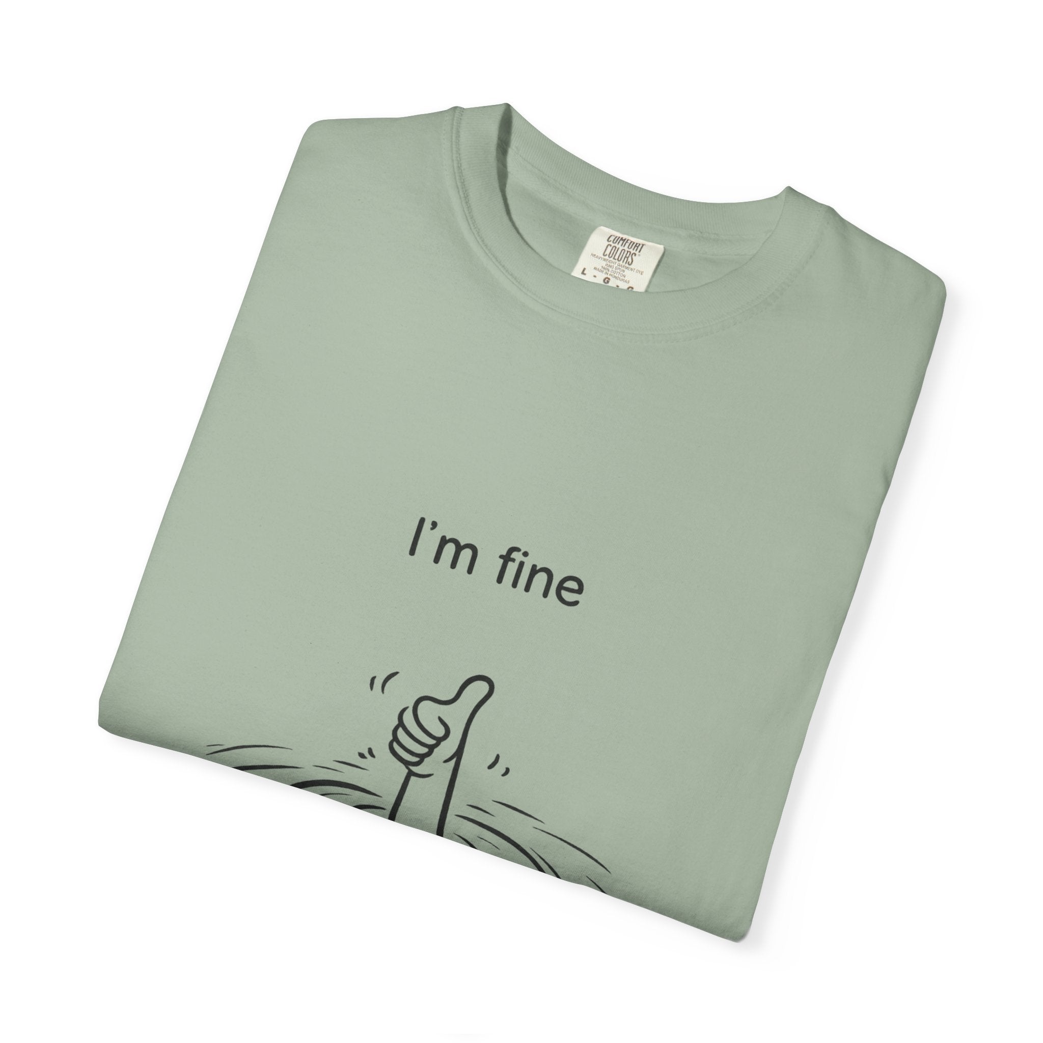 I’m Fine T-Shirt — Minimal Funny Tee with Thumbs-Up Drowning Illustration