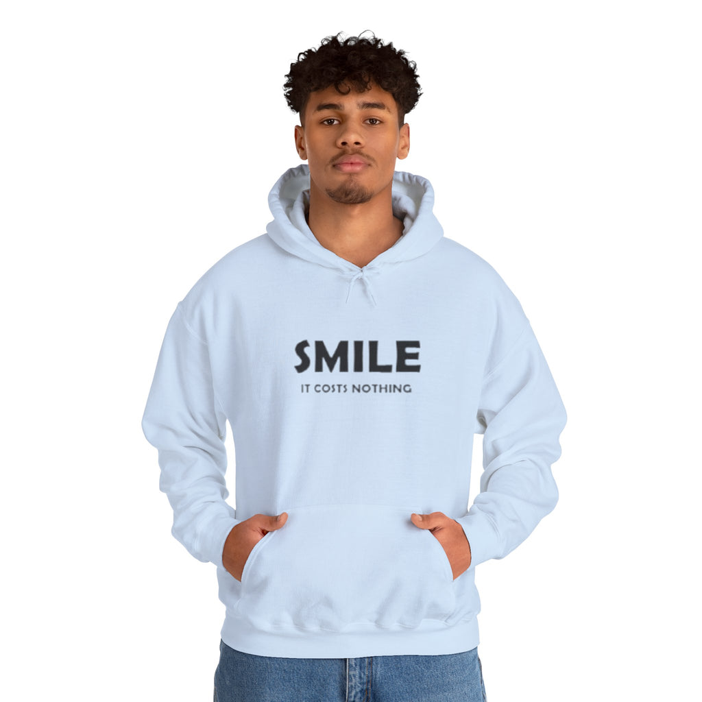 Smile It Costs Nothing Hoodie — Minimalist Positive Message Hooded Sweatshirt