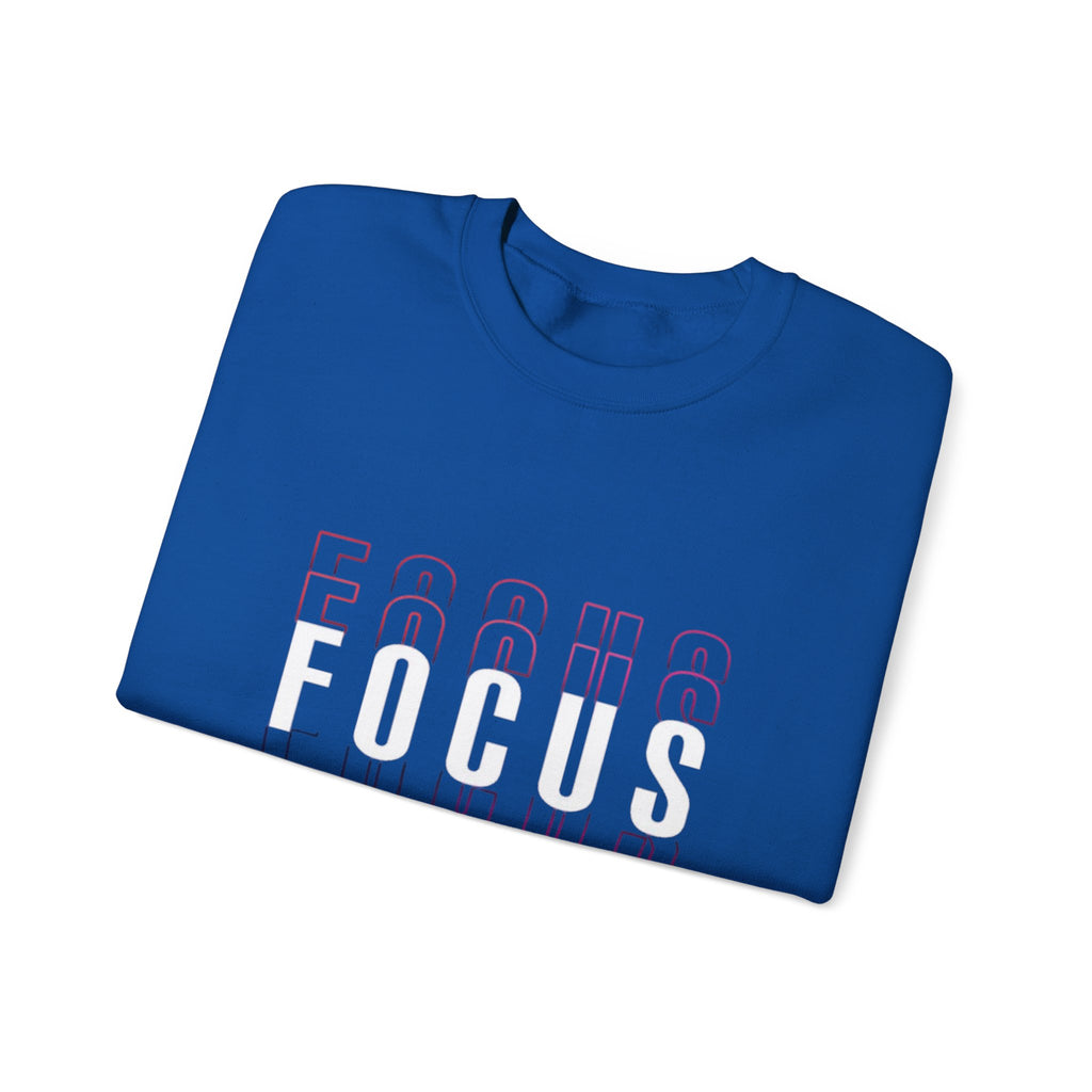 Focus Crewneck Sweatshirt — Motivational Casual Pullover