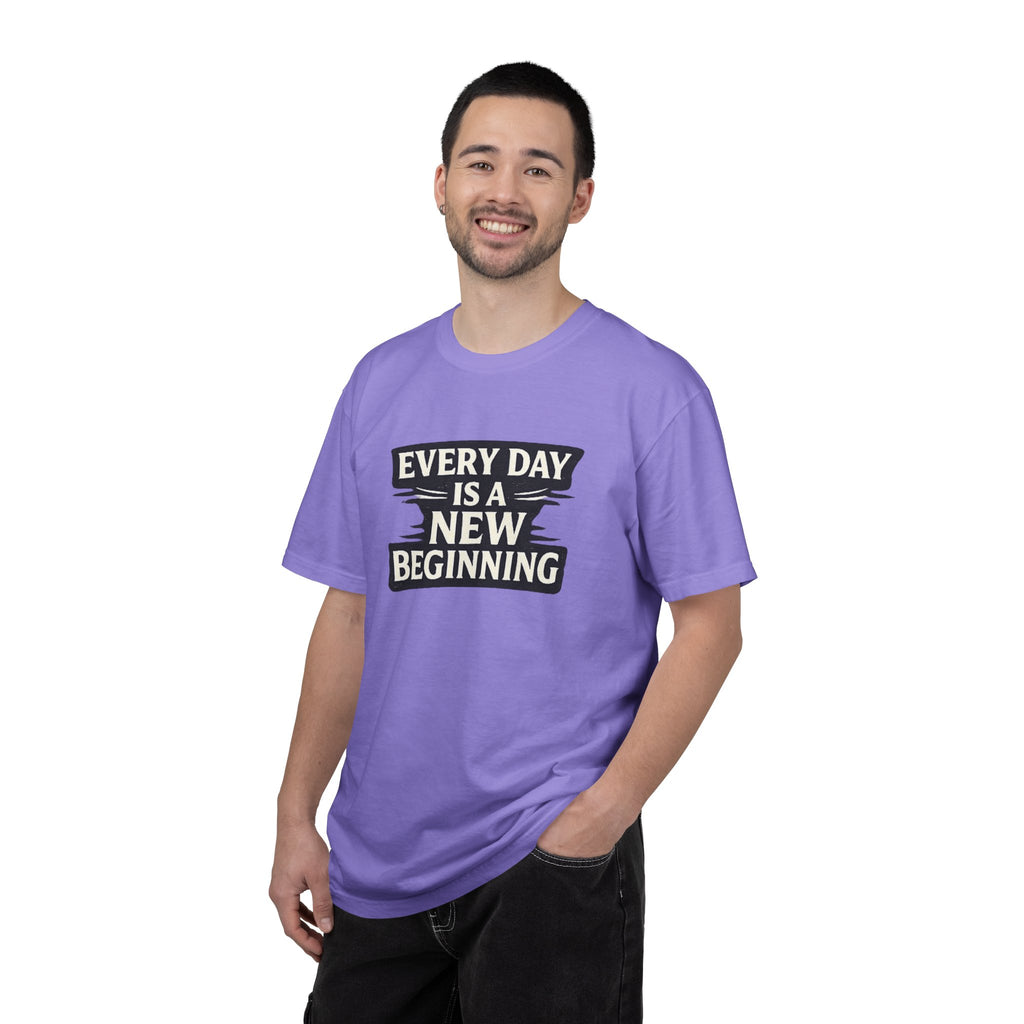 Every Day Is A New Beginning T-Shirt - Inspirational Motivational Tee